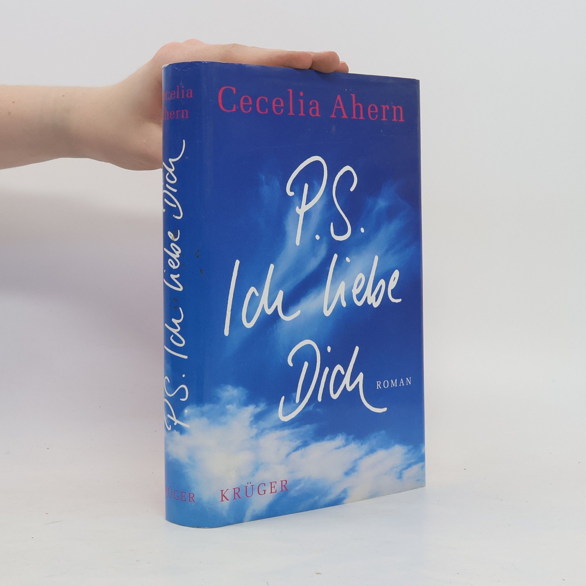Cecelia Ahern PS: Ich liebe dich