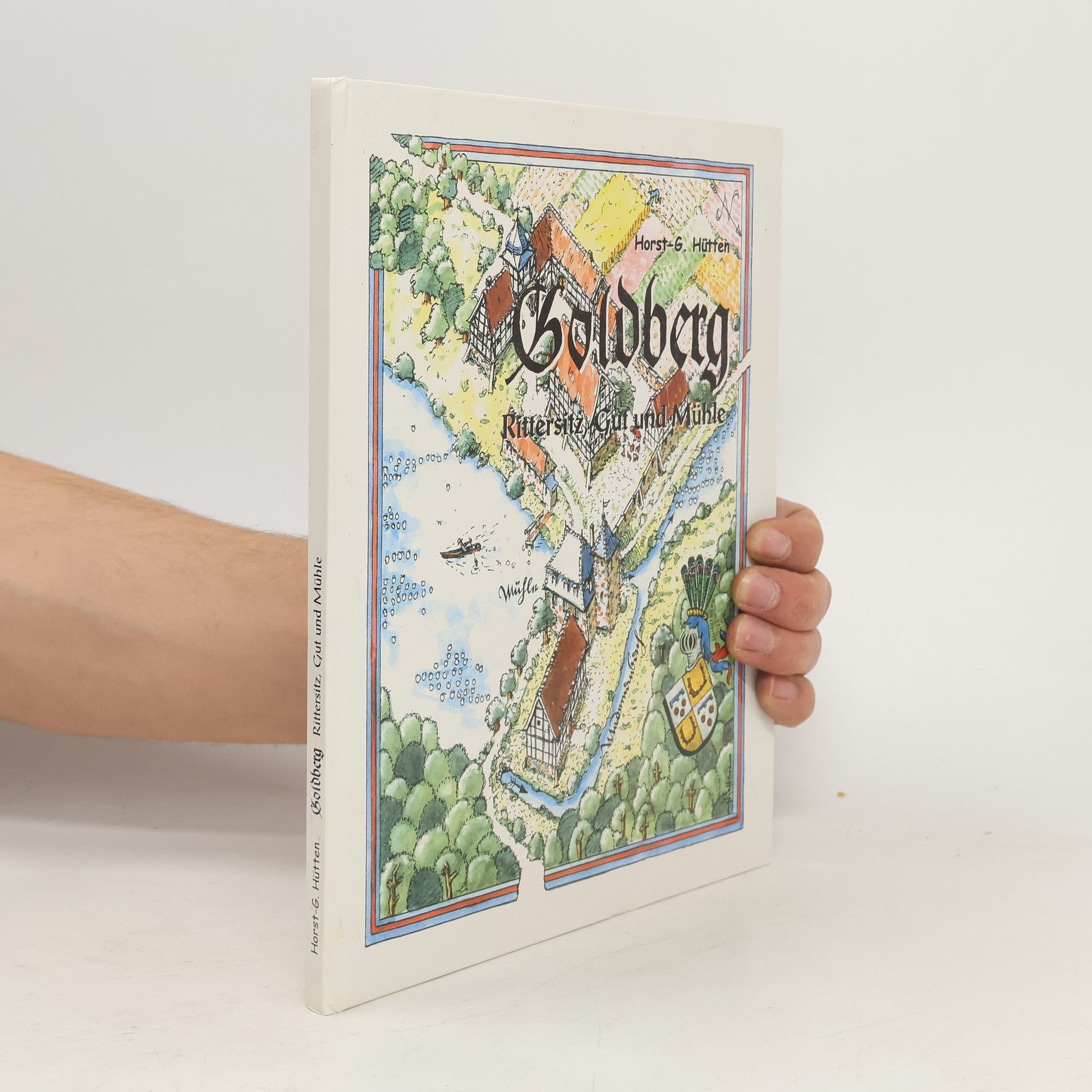 Goldberg. Rittersitz, Gut, und Mühle