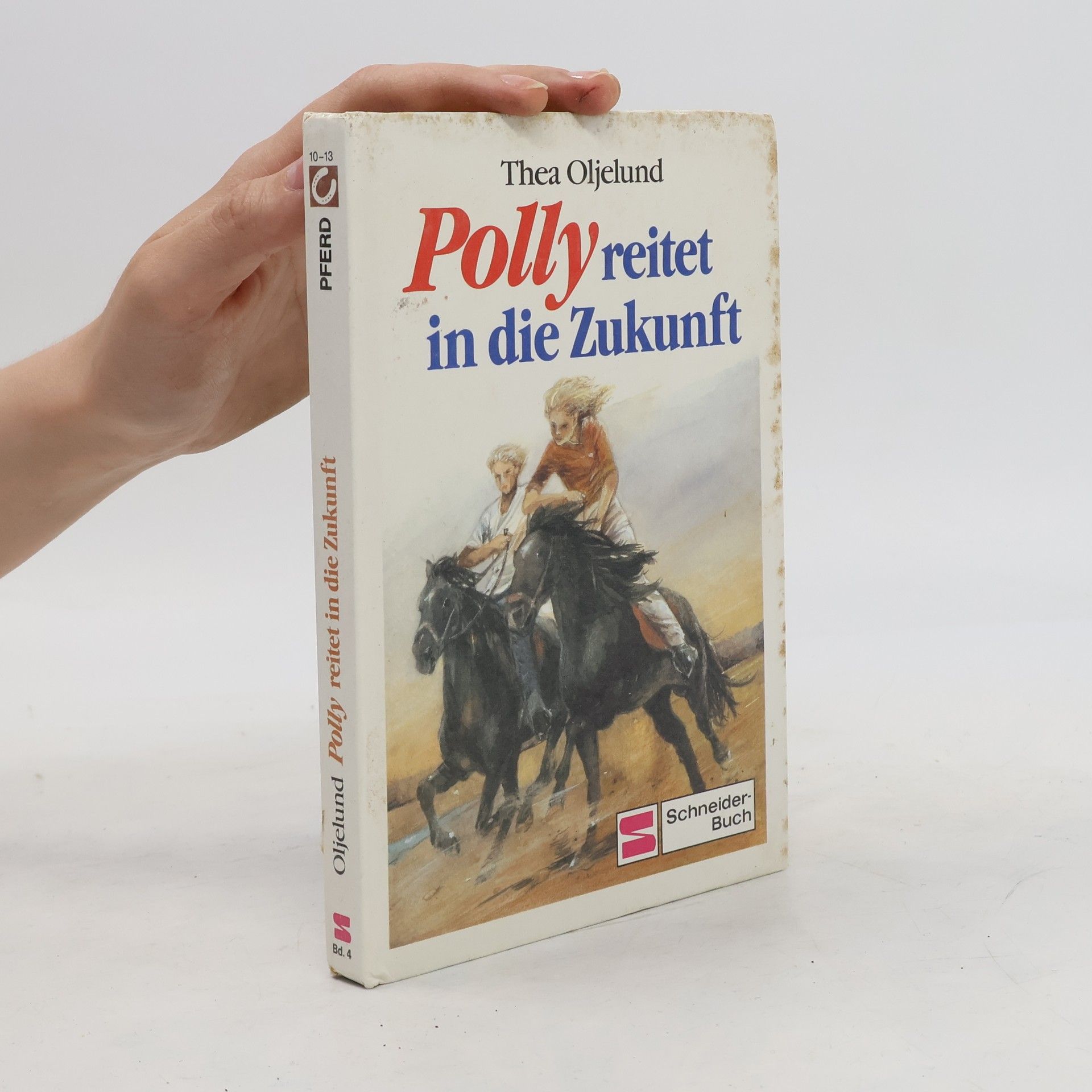 Thea Oljelund Polly reitet in die Zukunft