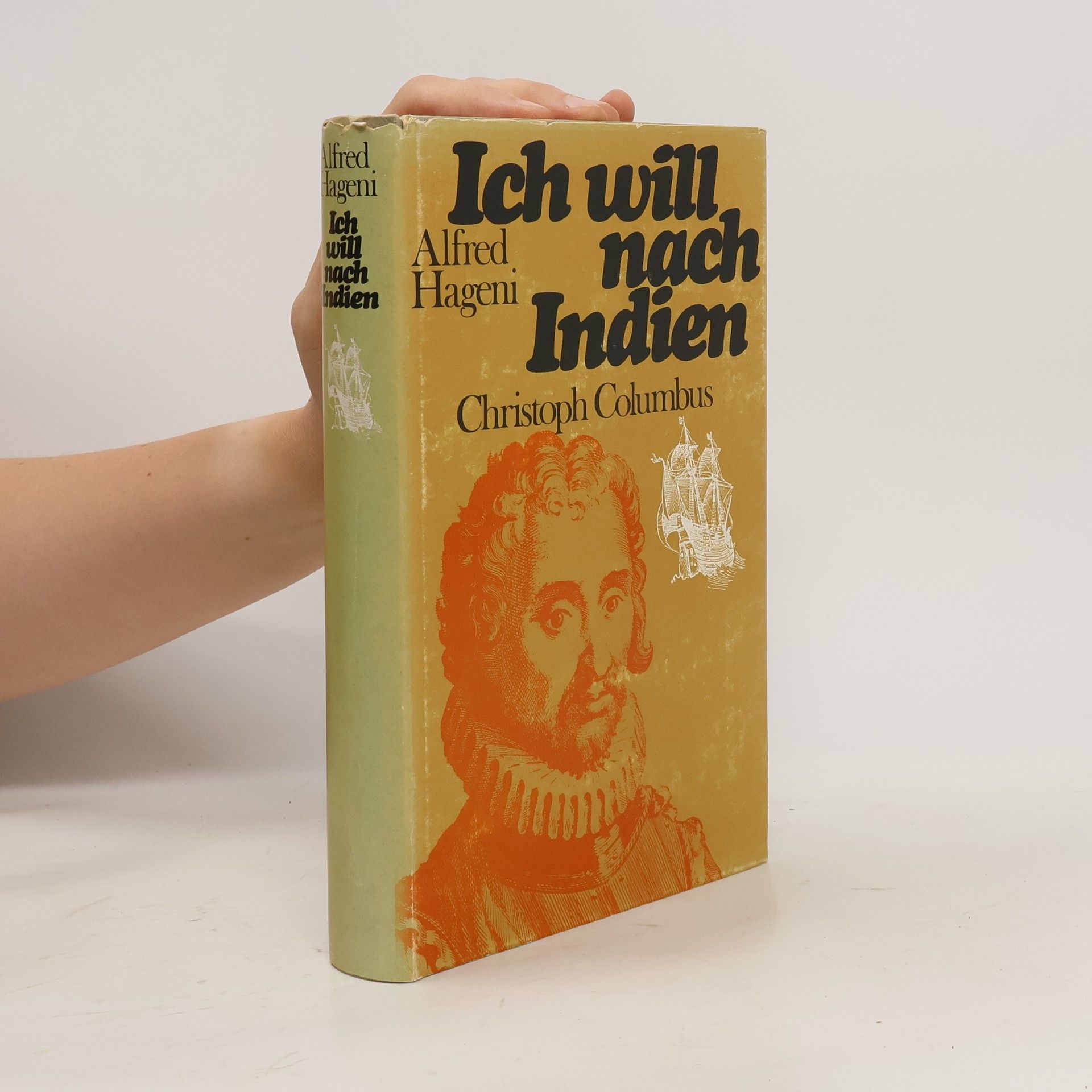 Alfred Hageni Ich will nach Indien