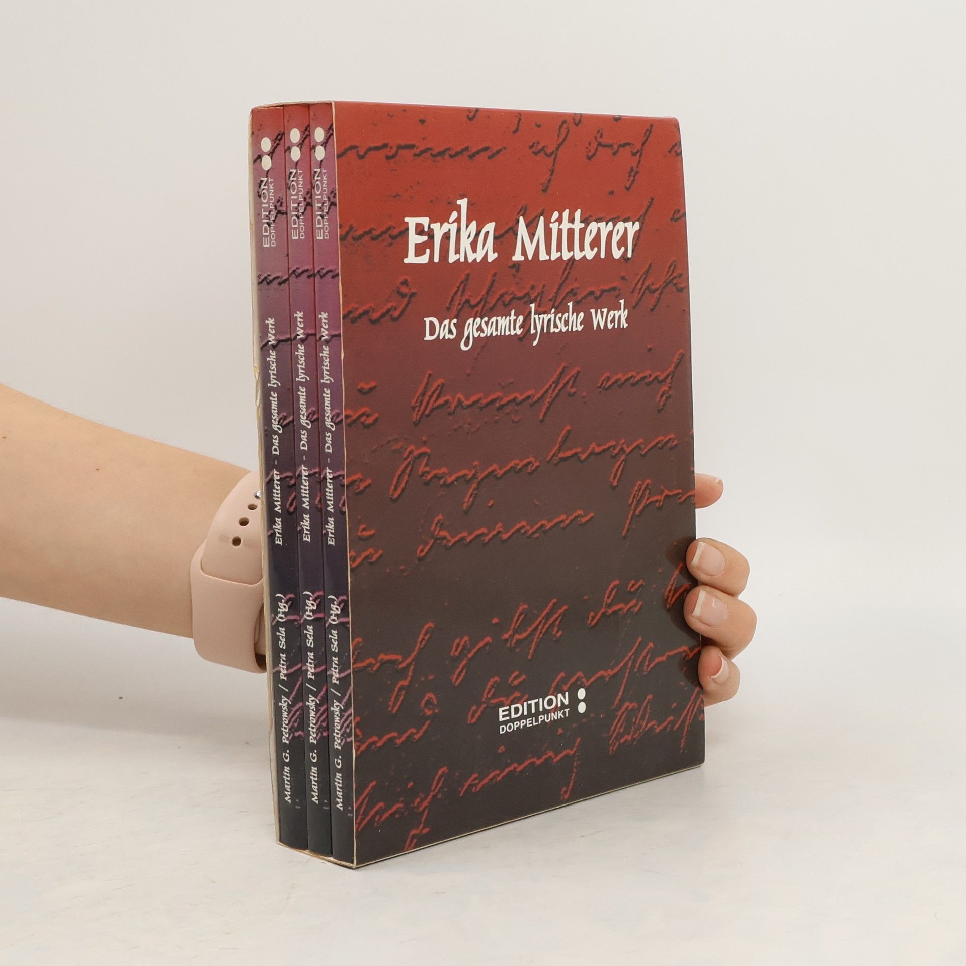 Erika Mitterer Das gesamte lyrische Werk I.-III.