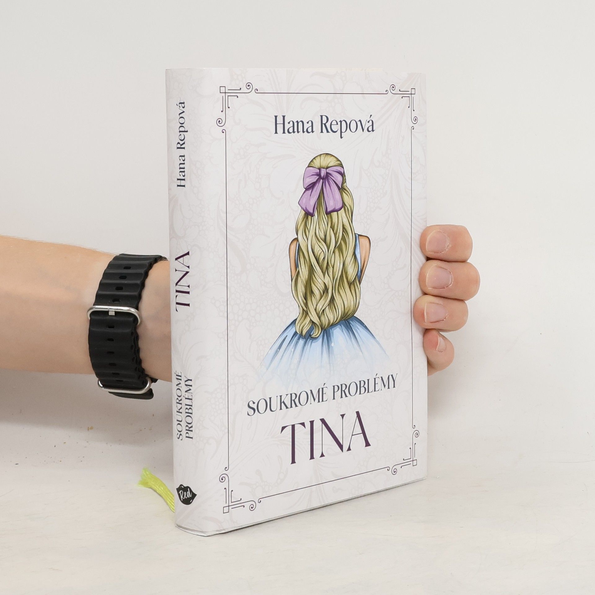 Hana Repová Soukromé problémy. Tina
