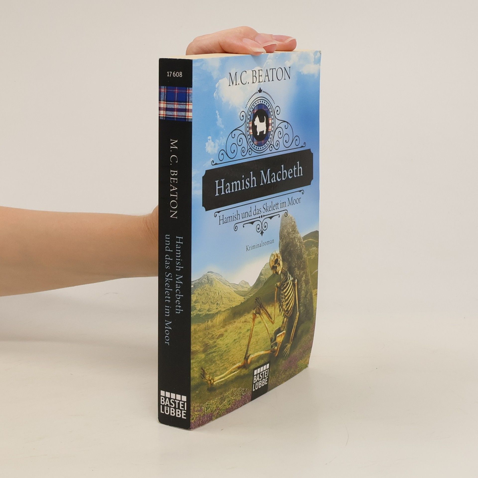 Marion Chesney Hamish Macbeth - Hamish und das Skelett im Moor