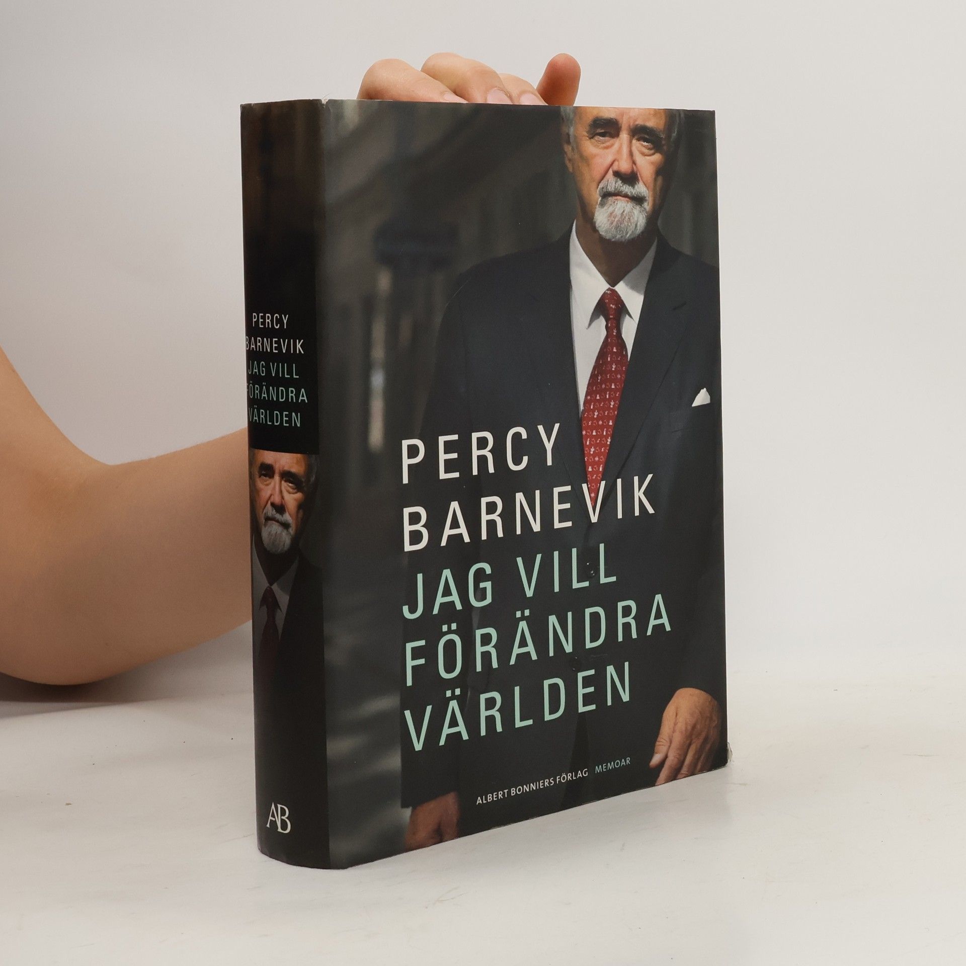 Percy Barnevik Jag vill förändra världen