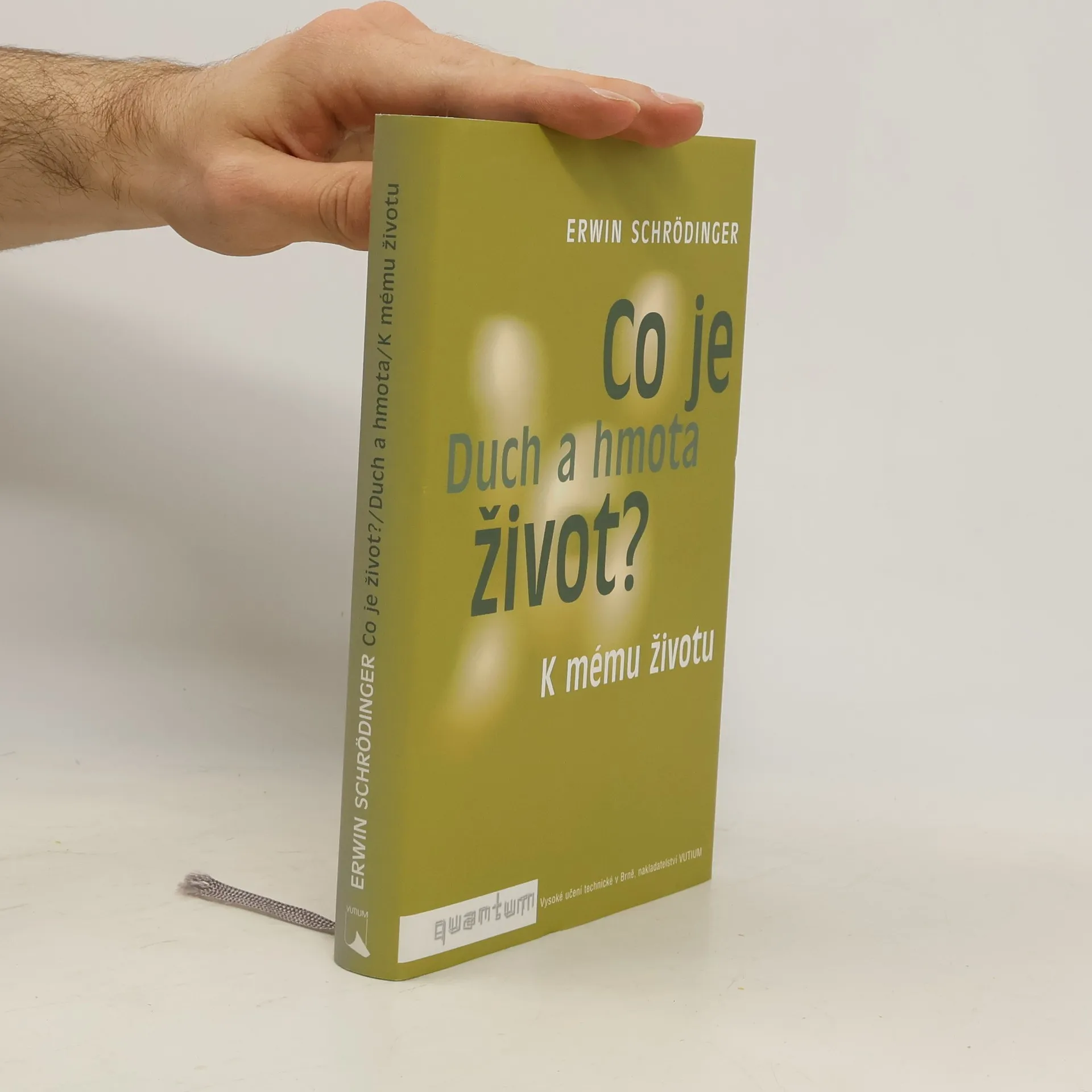 Co je život? Duch a hmota | Kniha | Erwin Schrödinger | CS