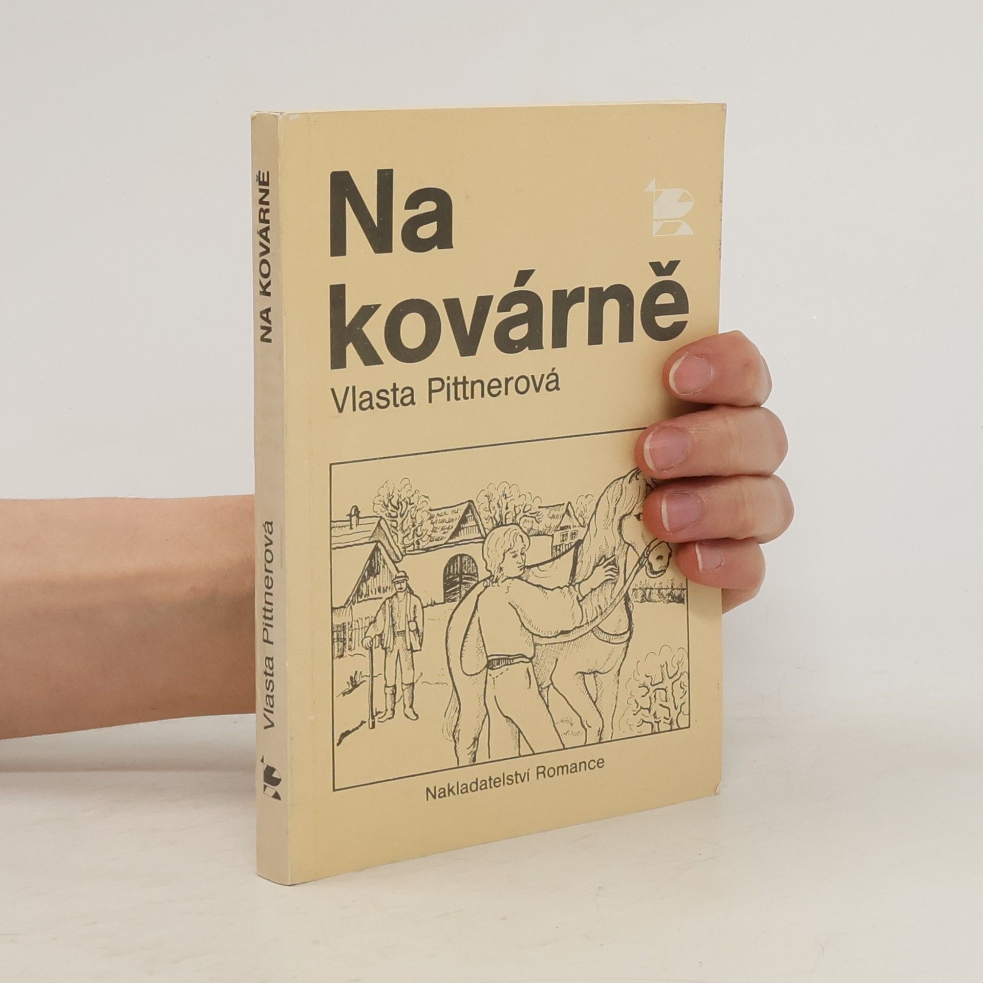 Vlasta Pittnerová Na kovárně