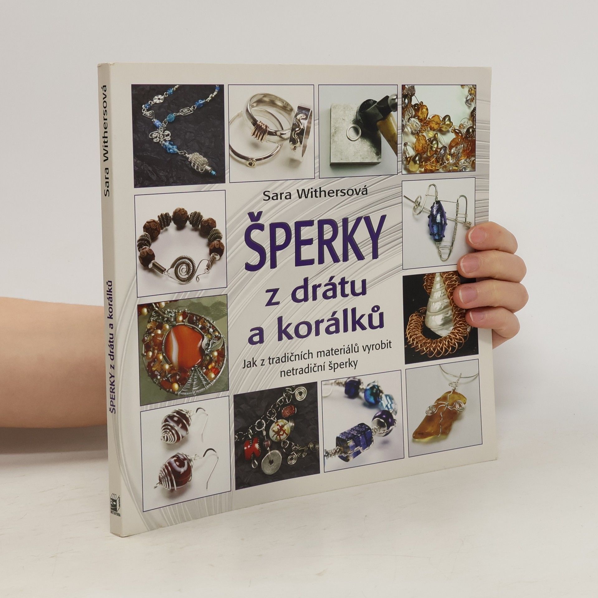 Sara Withers Šperky z drátu a korálků