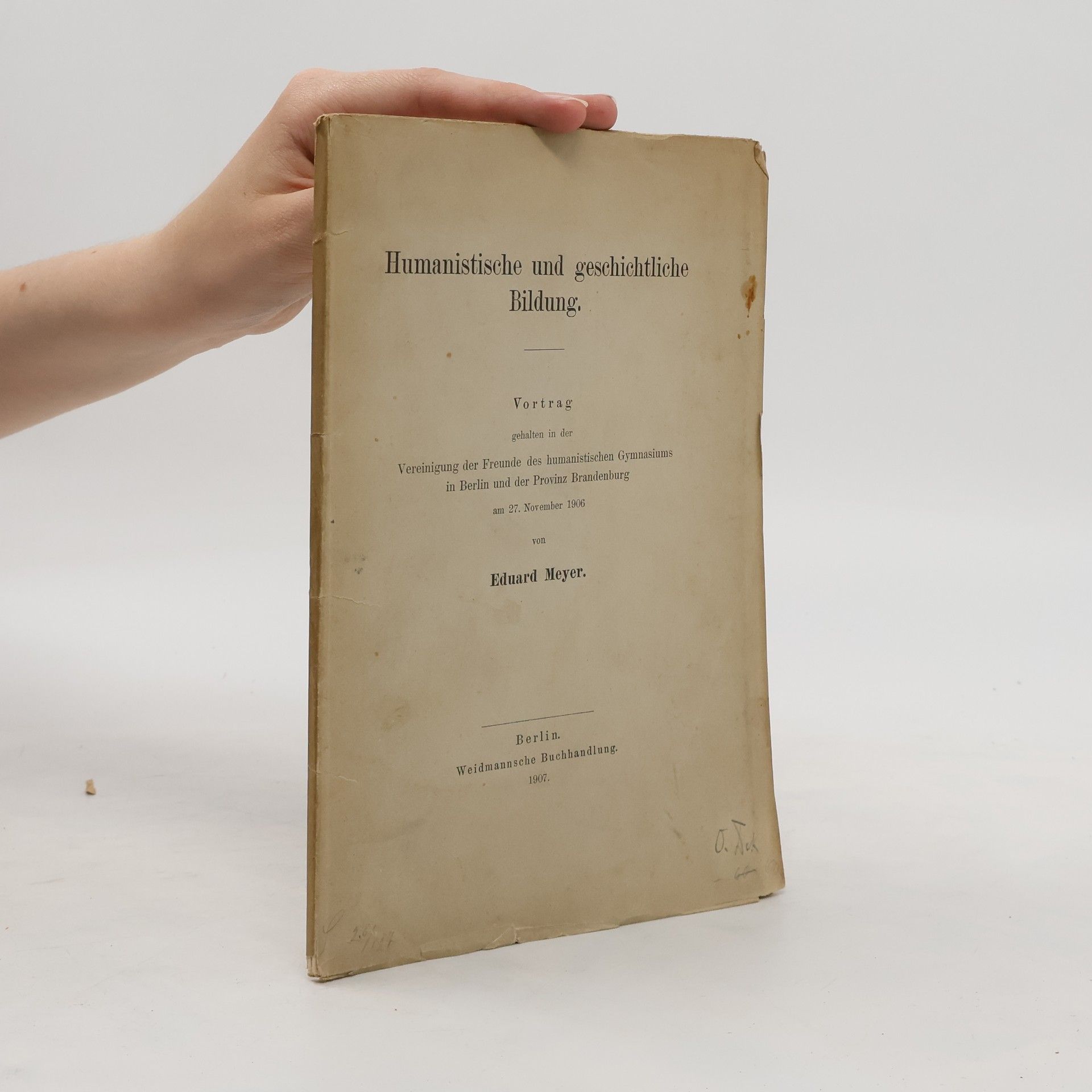 Eduard Meyer Humanistische und geschichtliche Bildung