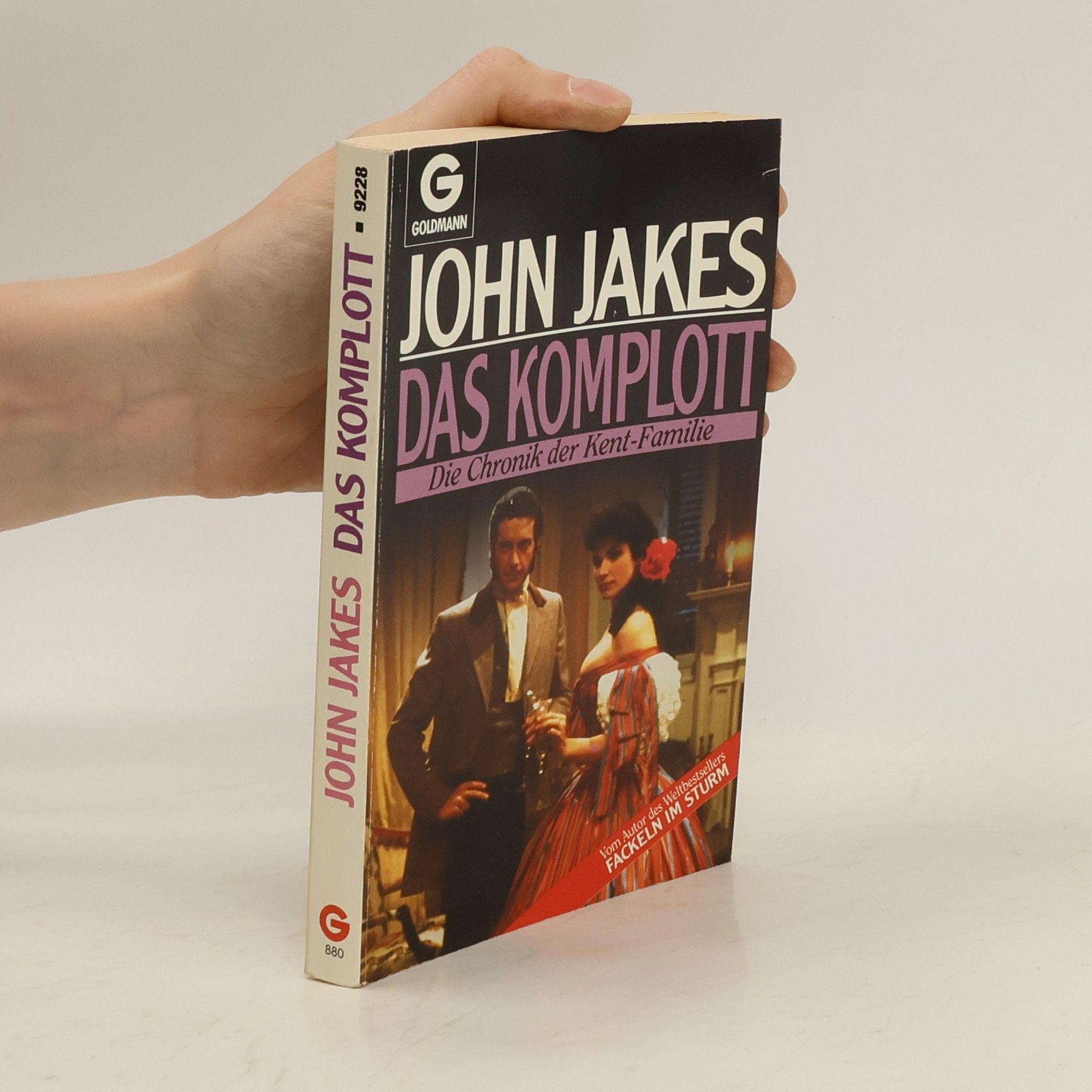 John Jakes Die Chronik der Kent-Familie