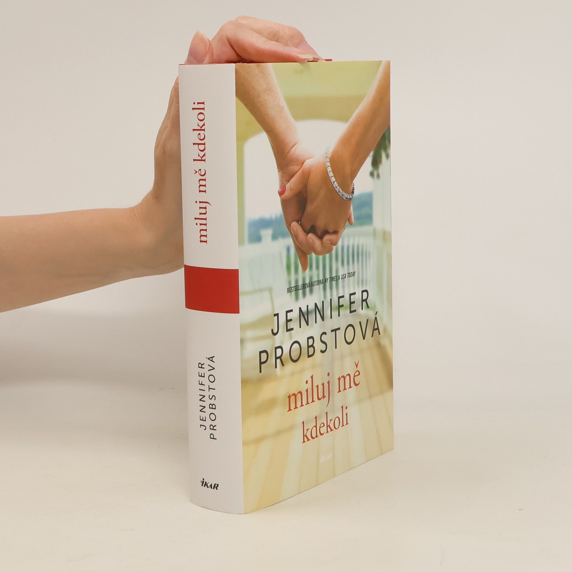Jennifer Probst Miluj mě kdekoli