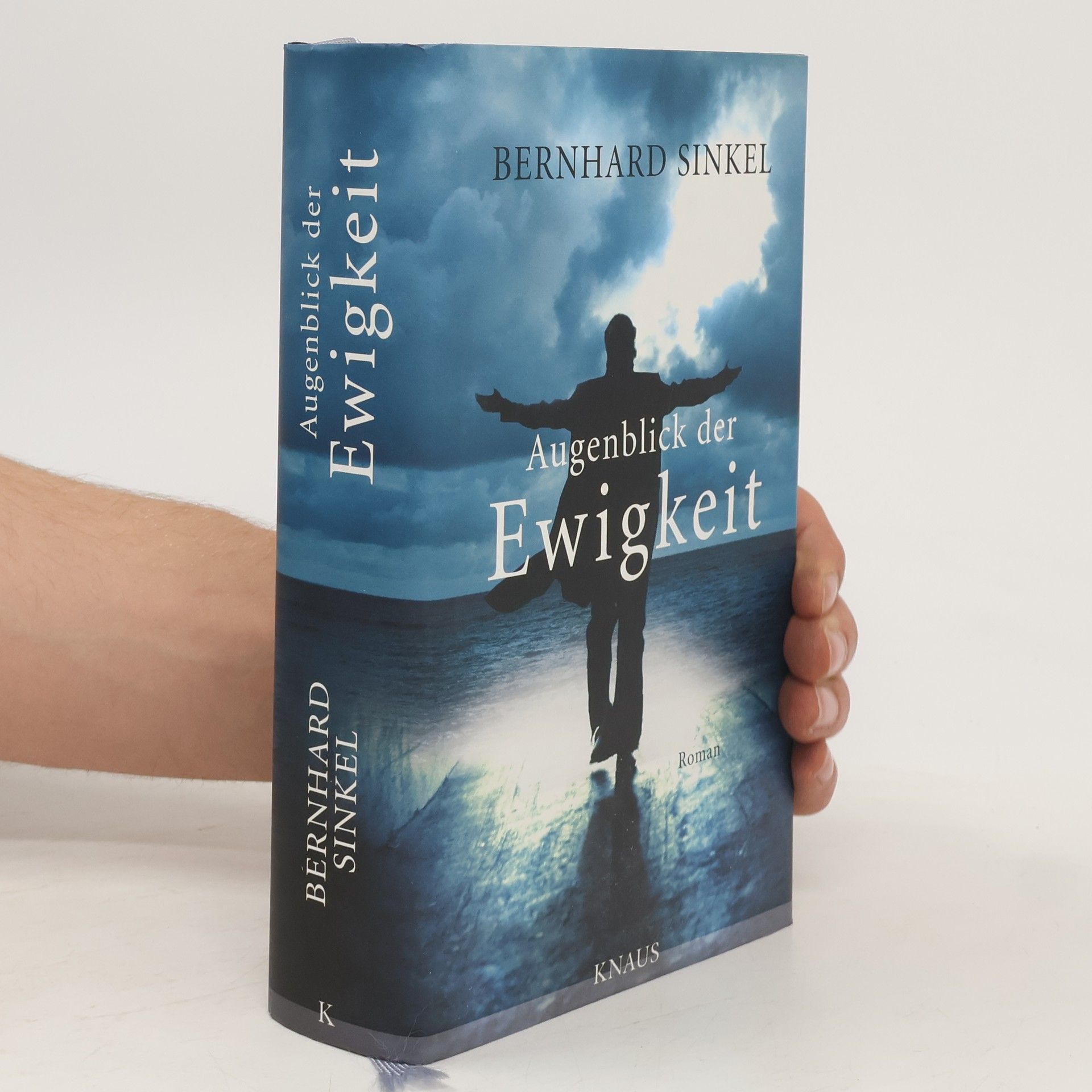 Bernhard Sinkel Augenblick der Ewigkeit