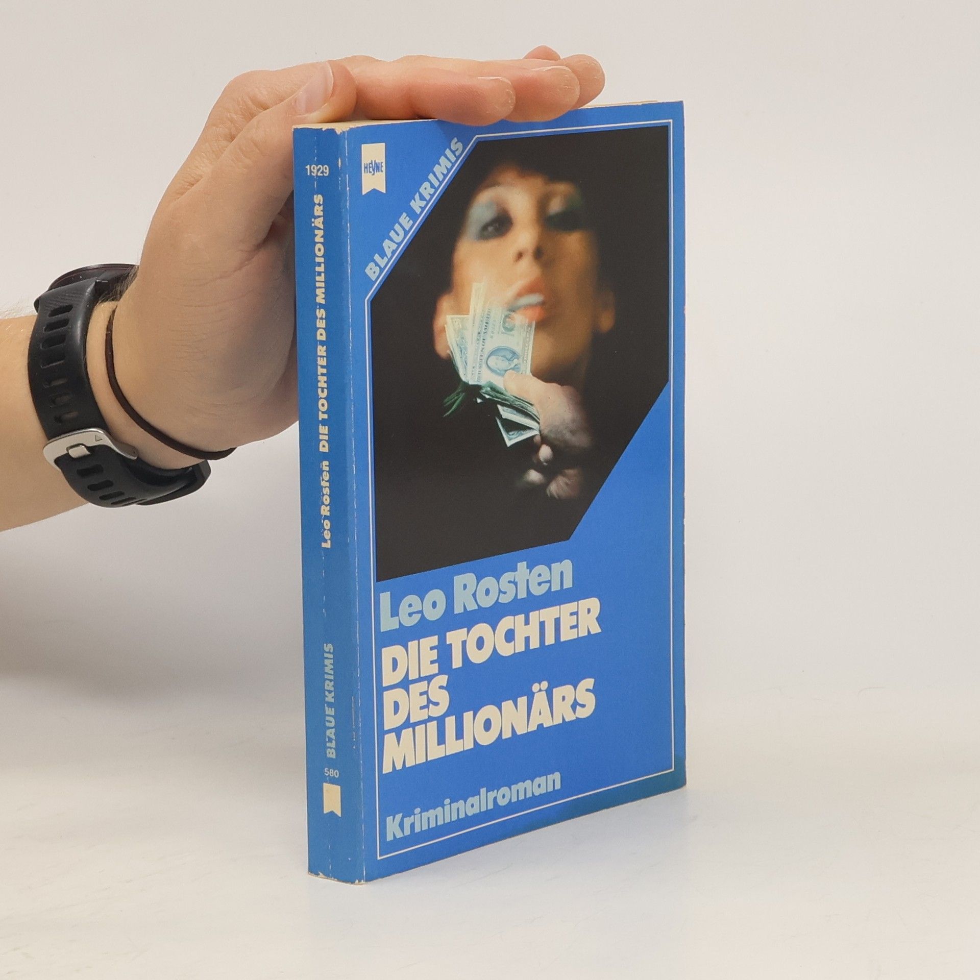 Leo Calvin Rosten Die Tochter des Millionärs