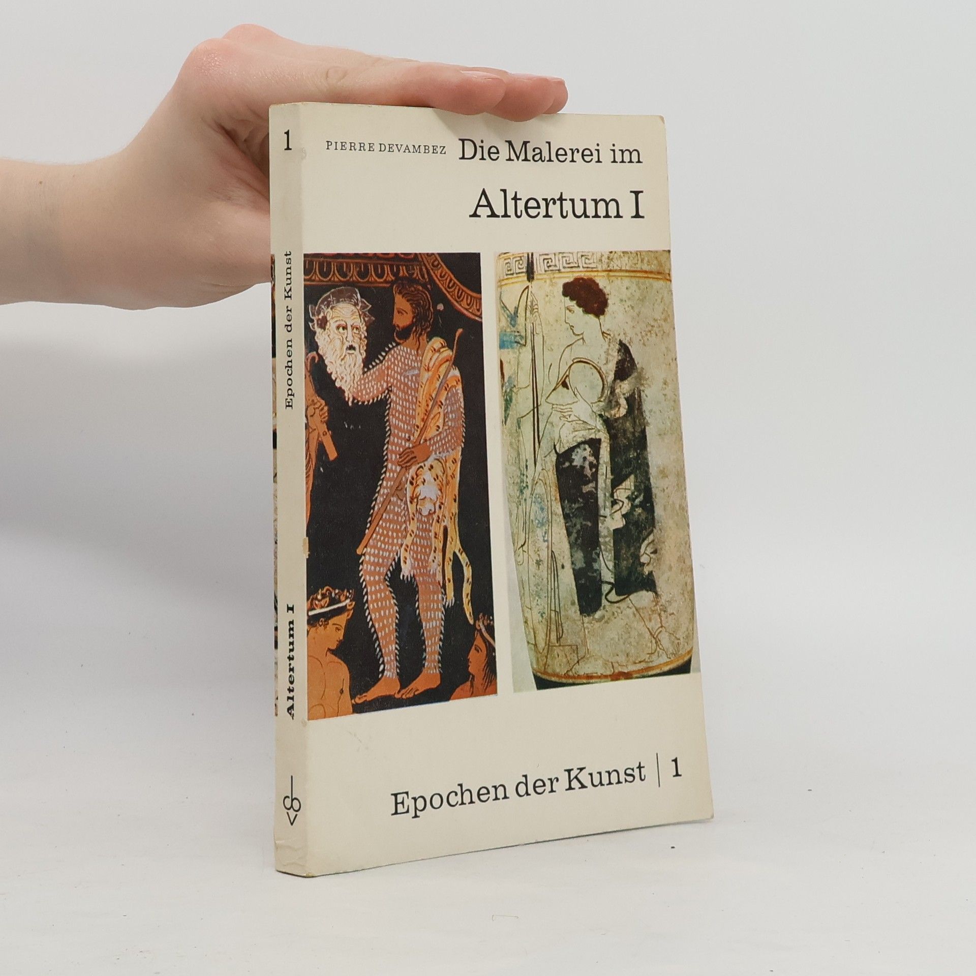 Pierre Devambez Die Malerei im Altertum I
