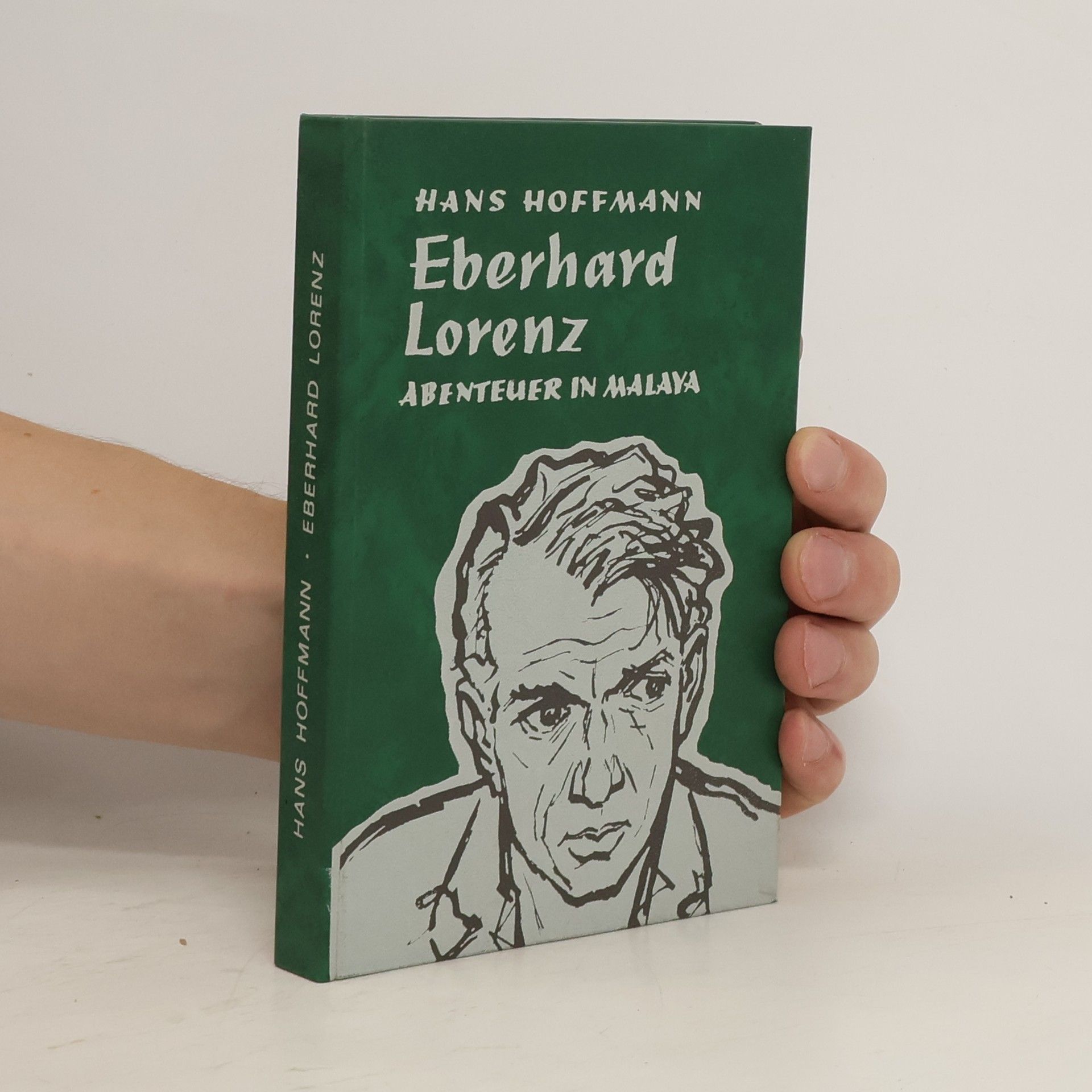 Hans Hoffmann Eberhard Lorenz unter Sakais und Banditen. Abenteuer in Malaya