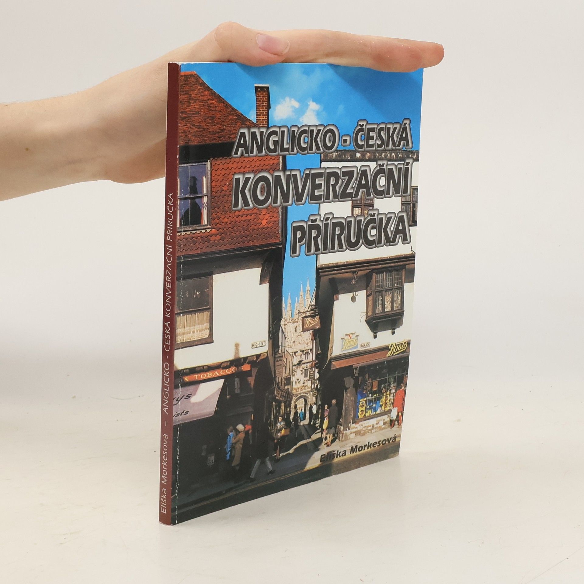 Eliška Morkesová Anglicko-česká konverzační příručka