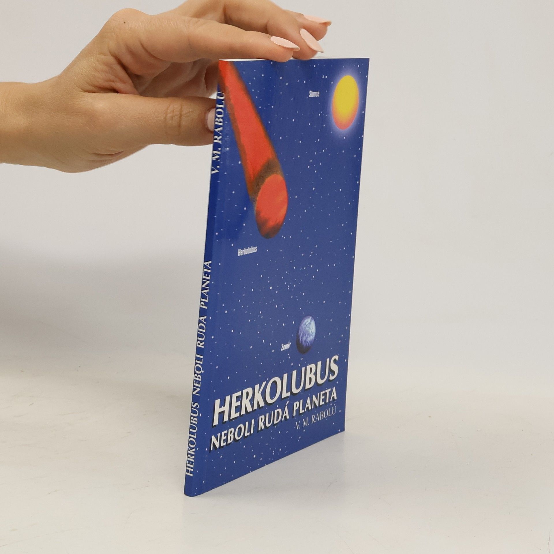 V. M. Rabolú Herkólubus neboli Rudá planeta