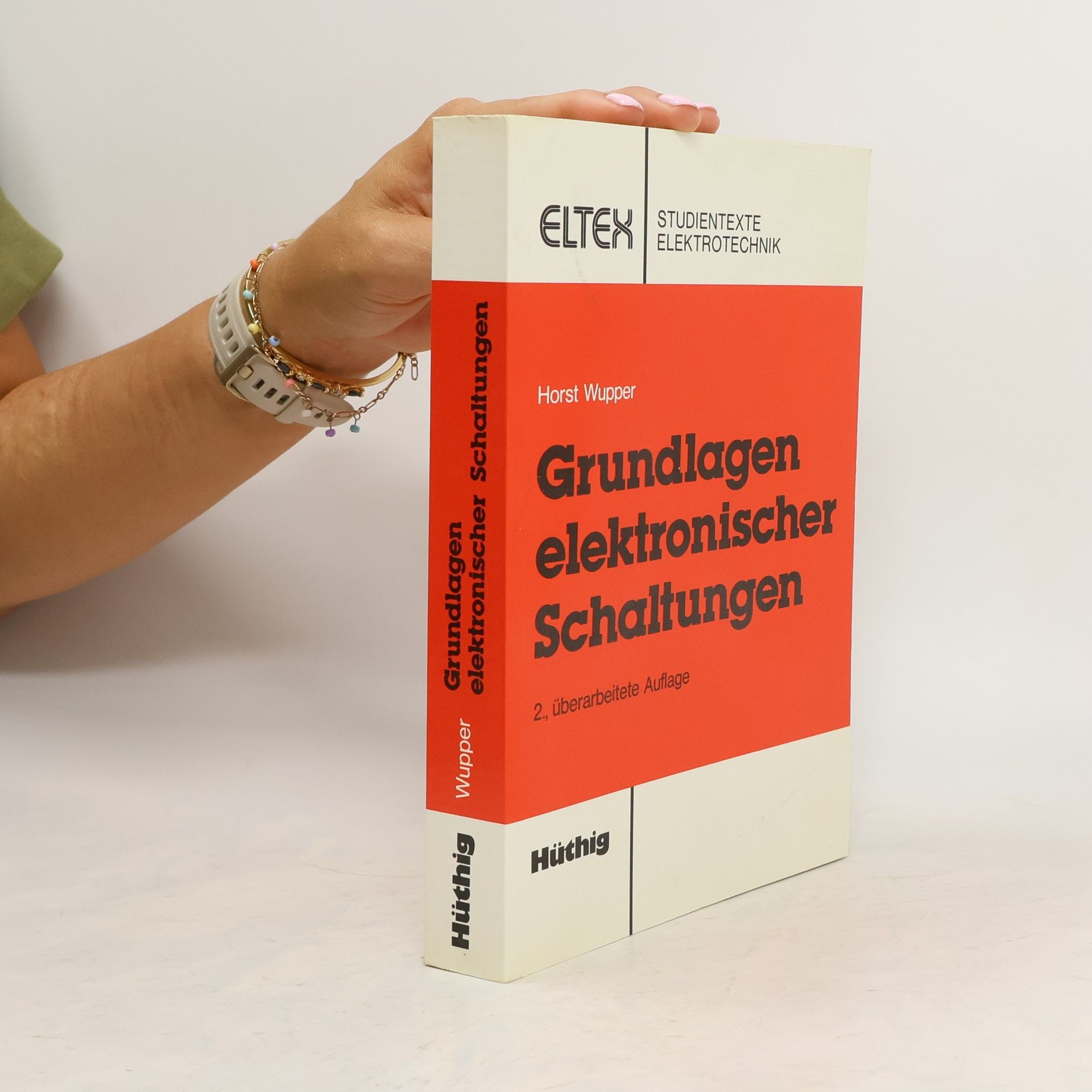 Horst Wupper Grundlagen elektronischer Schaltungen