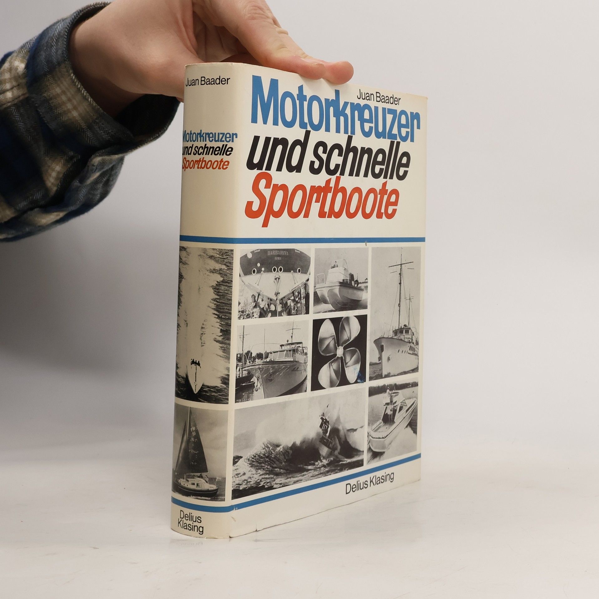 Juan Baader Motorkreuzer und schnelle Sportboote