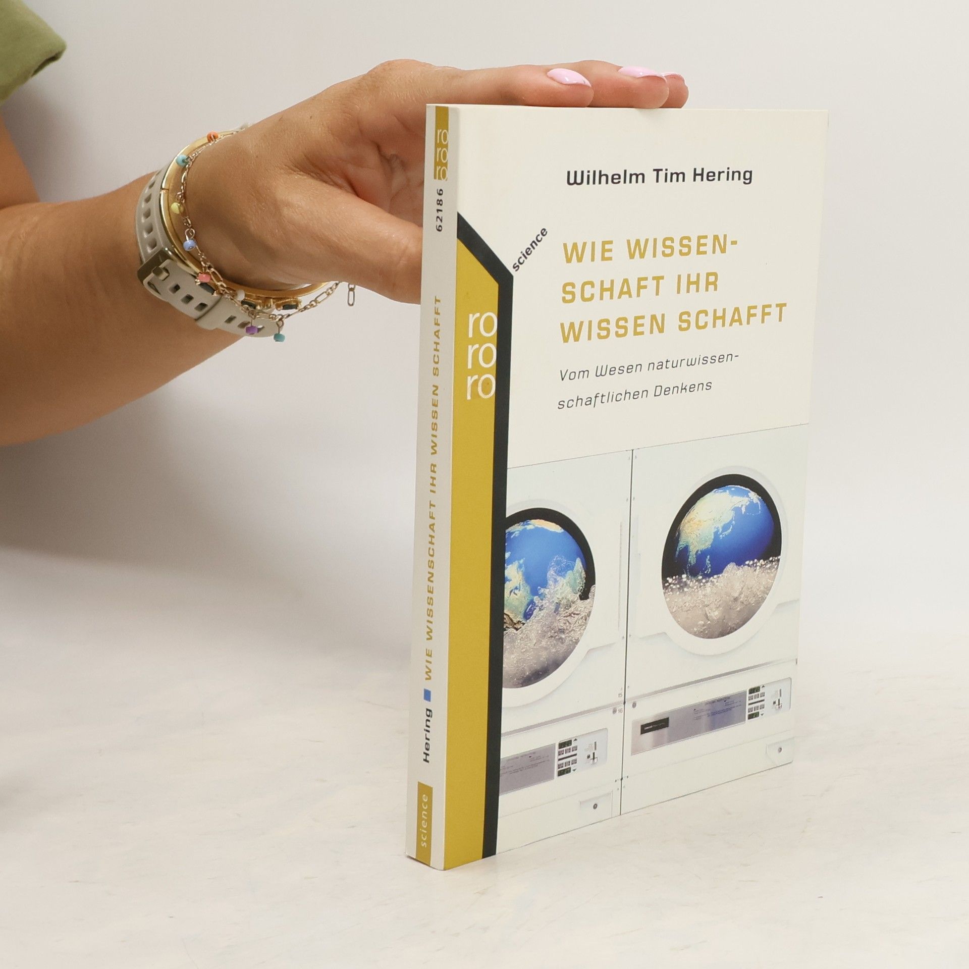 Wilhelm T. Hering Wie Wissenschaft ihr Wissen schafft