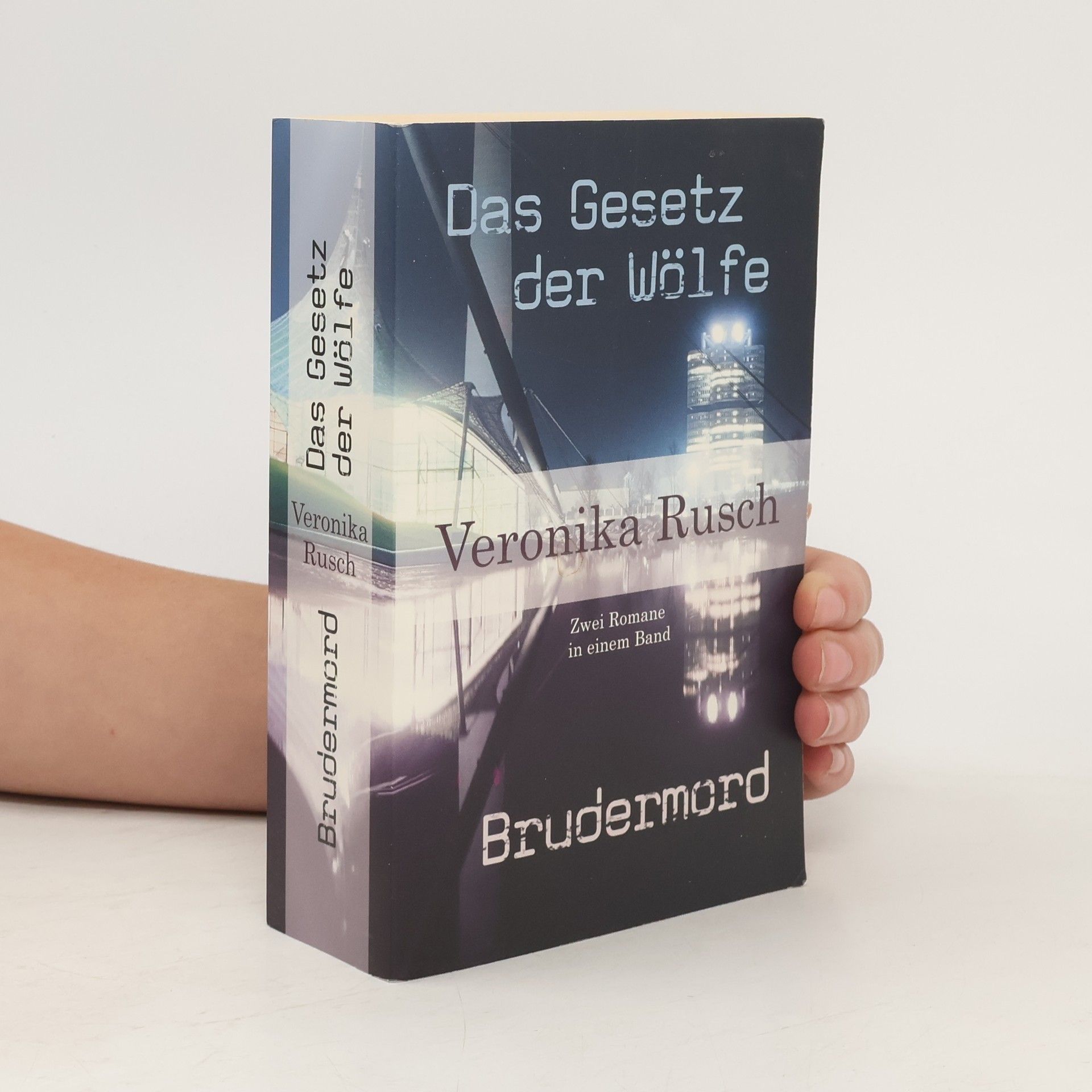 Veronika Rusch Das Gesetz der Wölfe. Brudermord