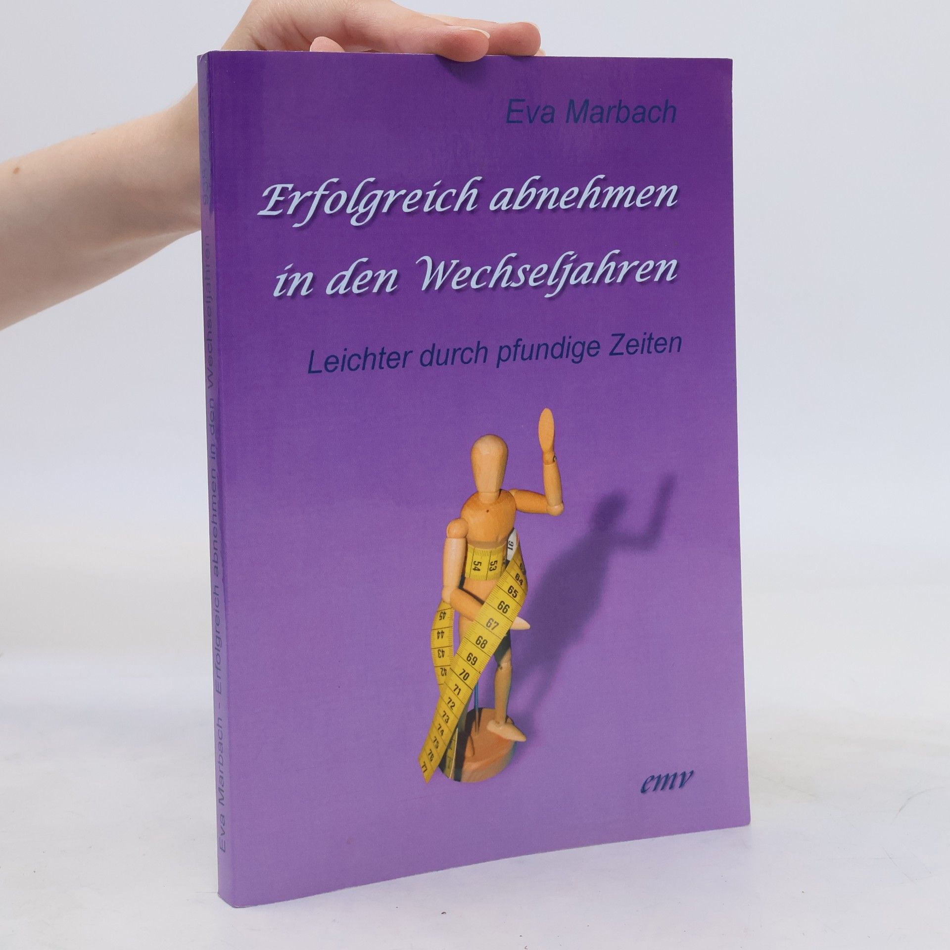 Eva Marbach Erfolgreich abnehmen in den Wechseljahren