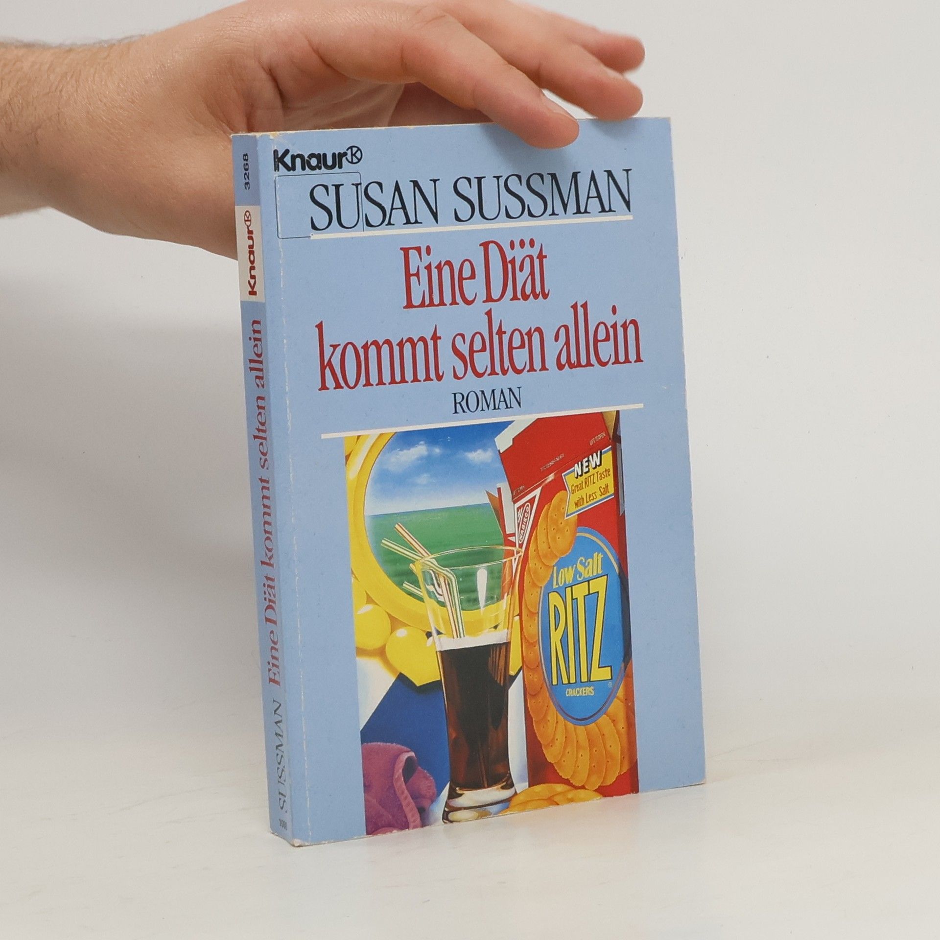 Susan Sussman Eine Diät kommt selten allein