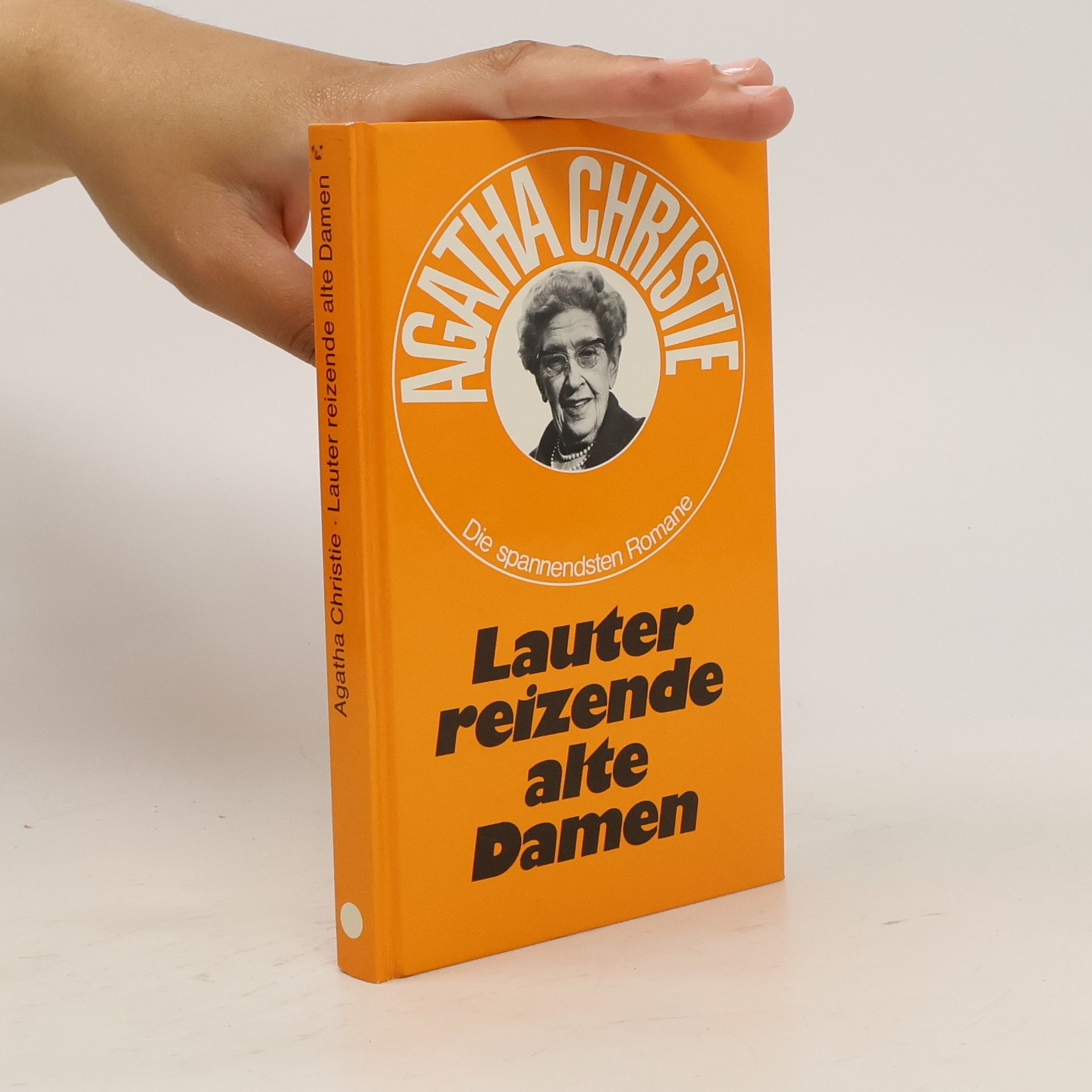Agatha Christie Lauter reizende alte Damen