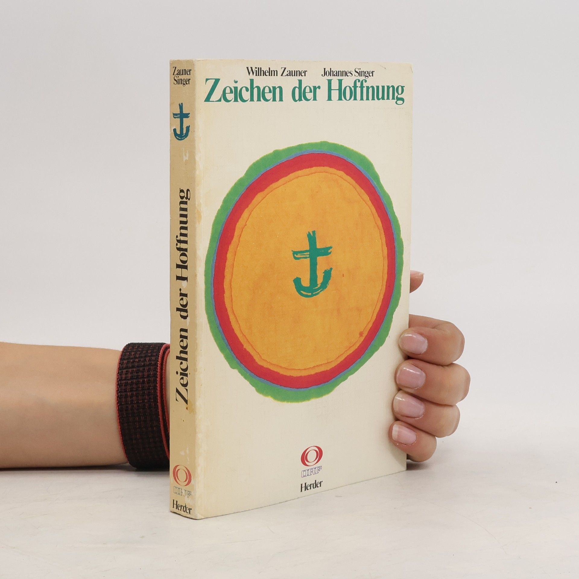 Wilhelm Zauner Zeichen der Hoffnung