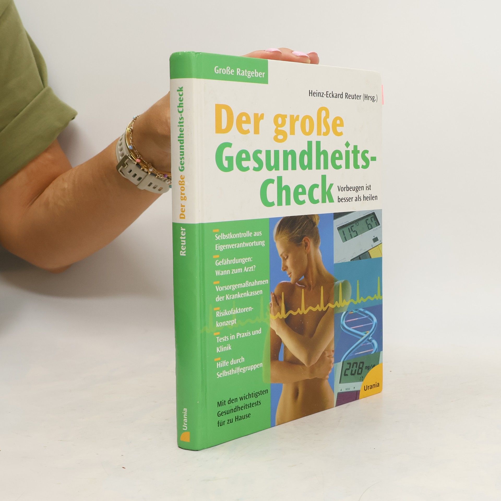 Heinz Eckard Reuter Der grosse Gesundheits-Check