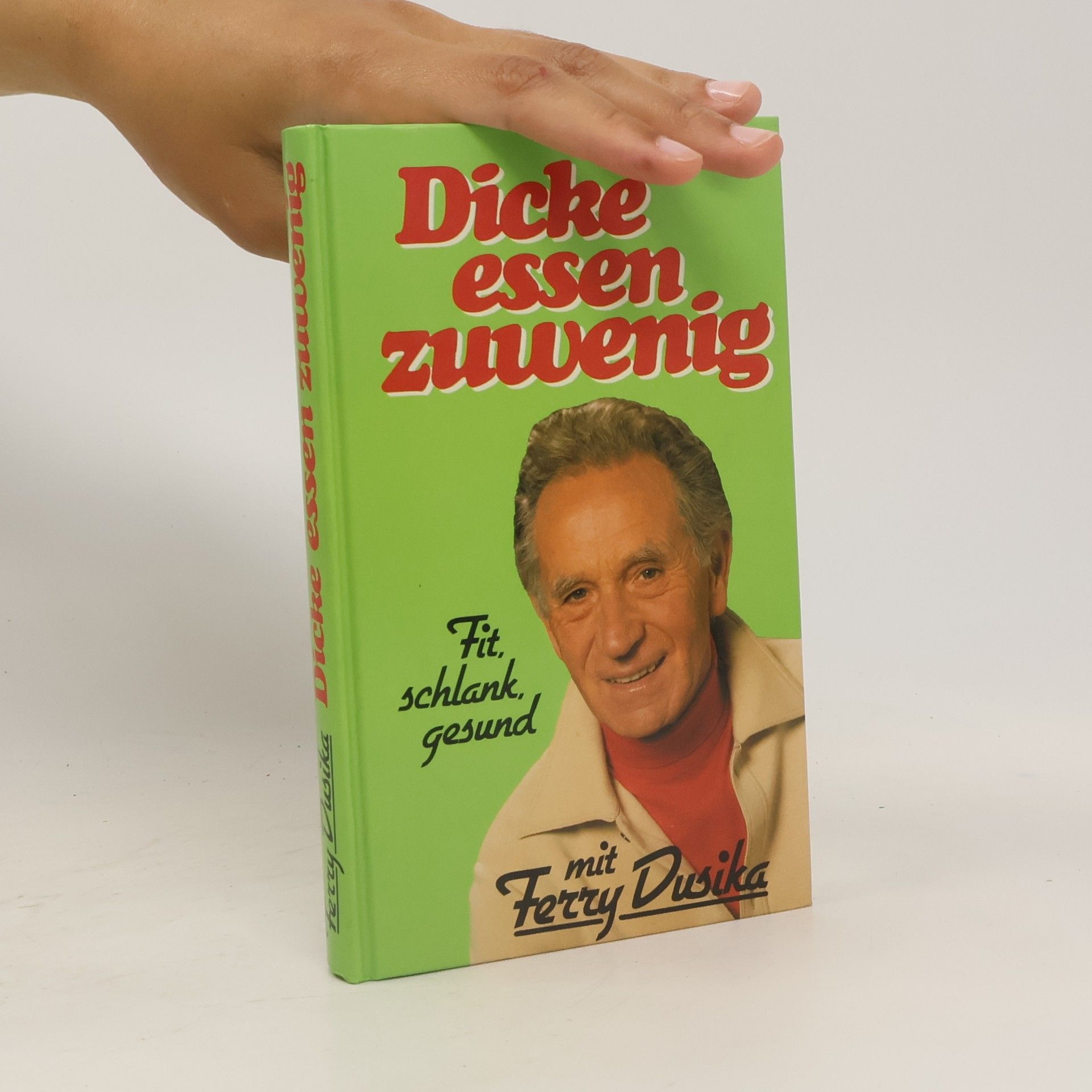 Ferry Dusika Dicke essen zwenig