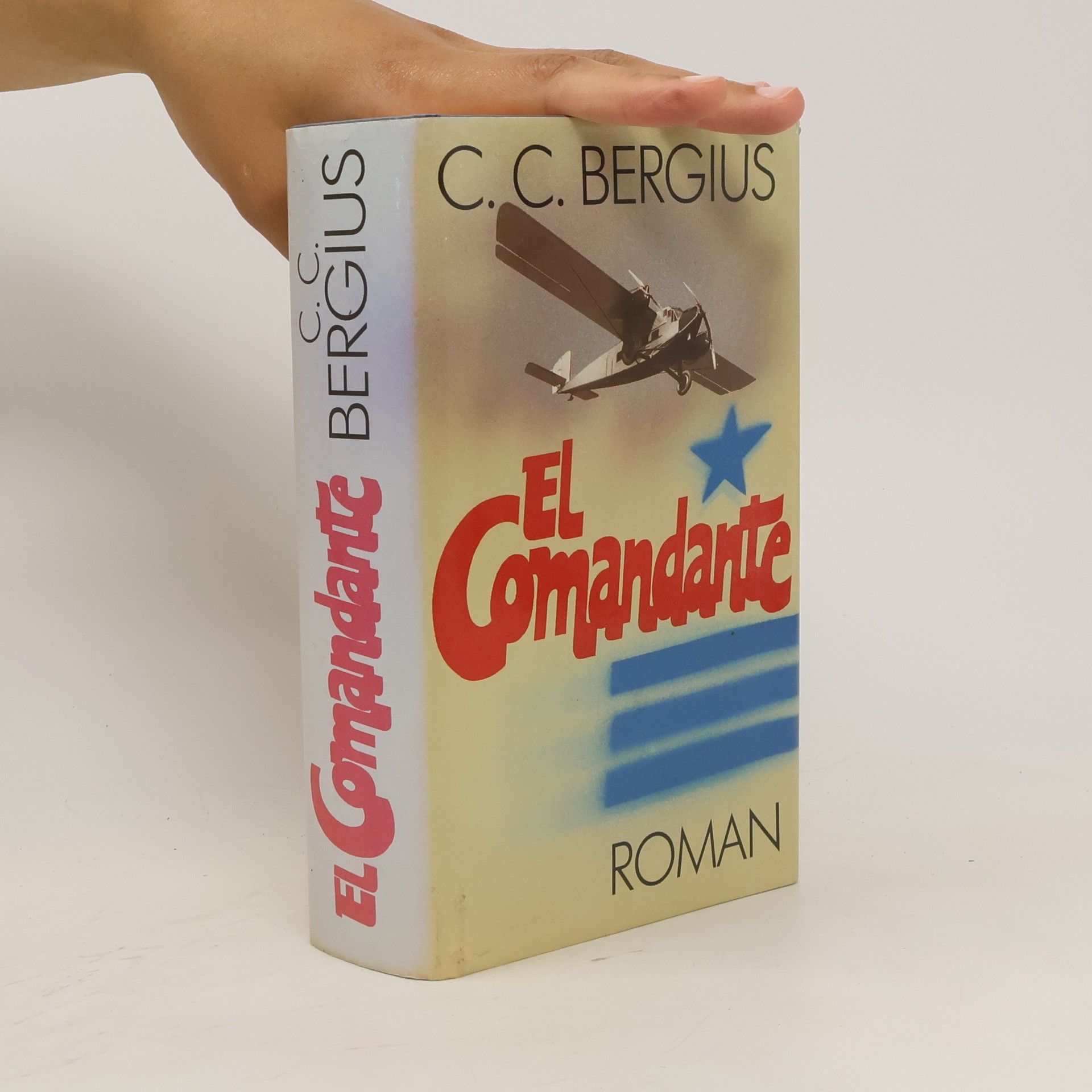 C. C. Bergius El Comandante
