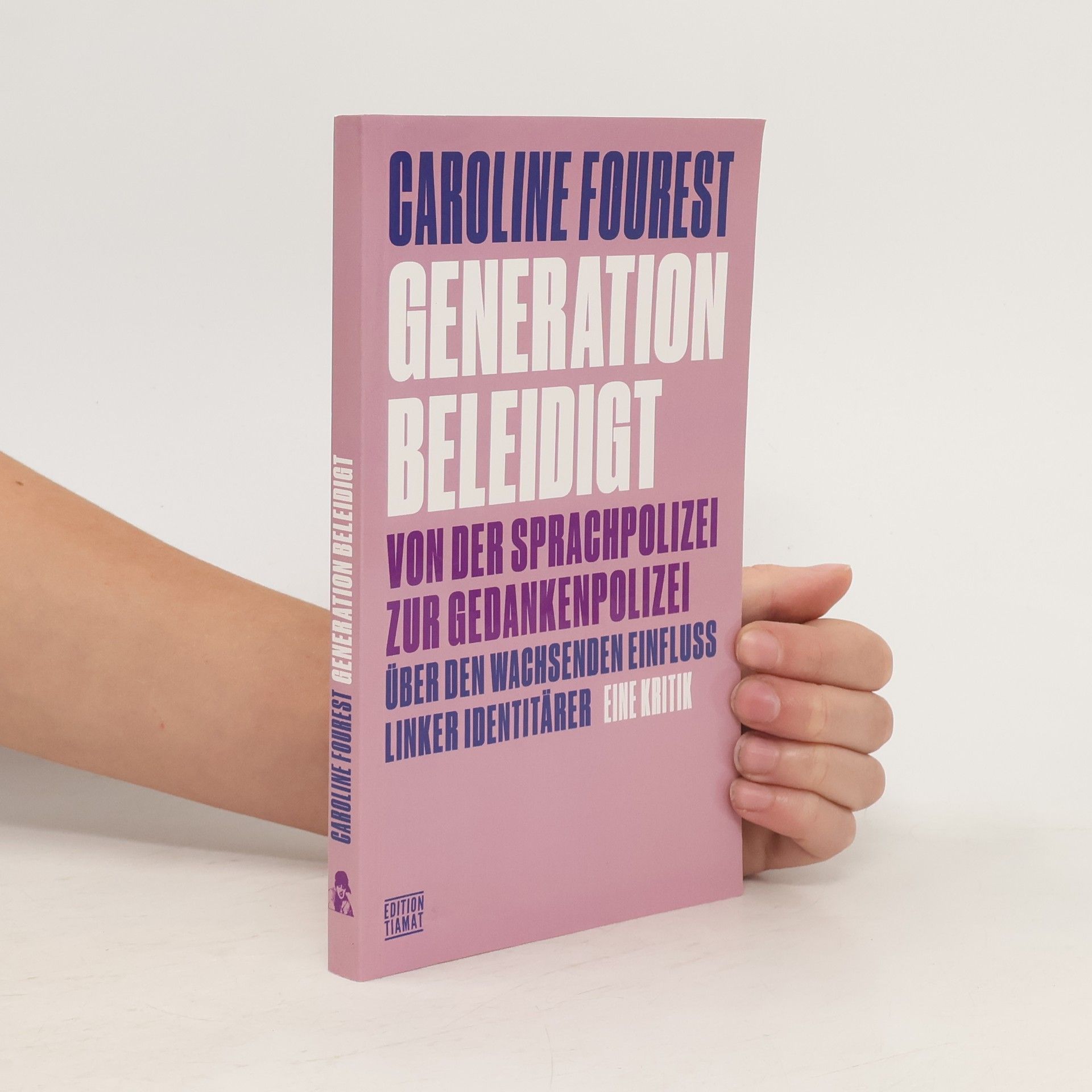 Caroline Fourest Generation Beleidigt