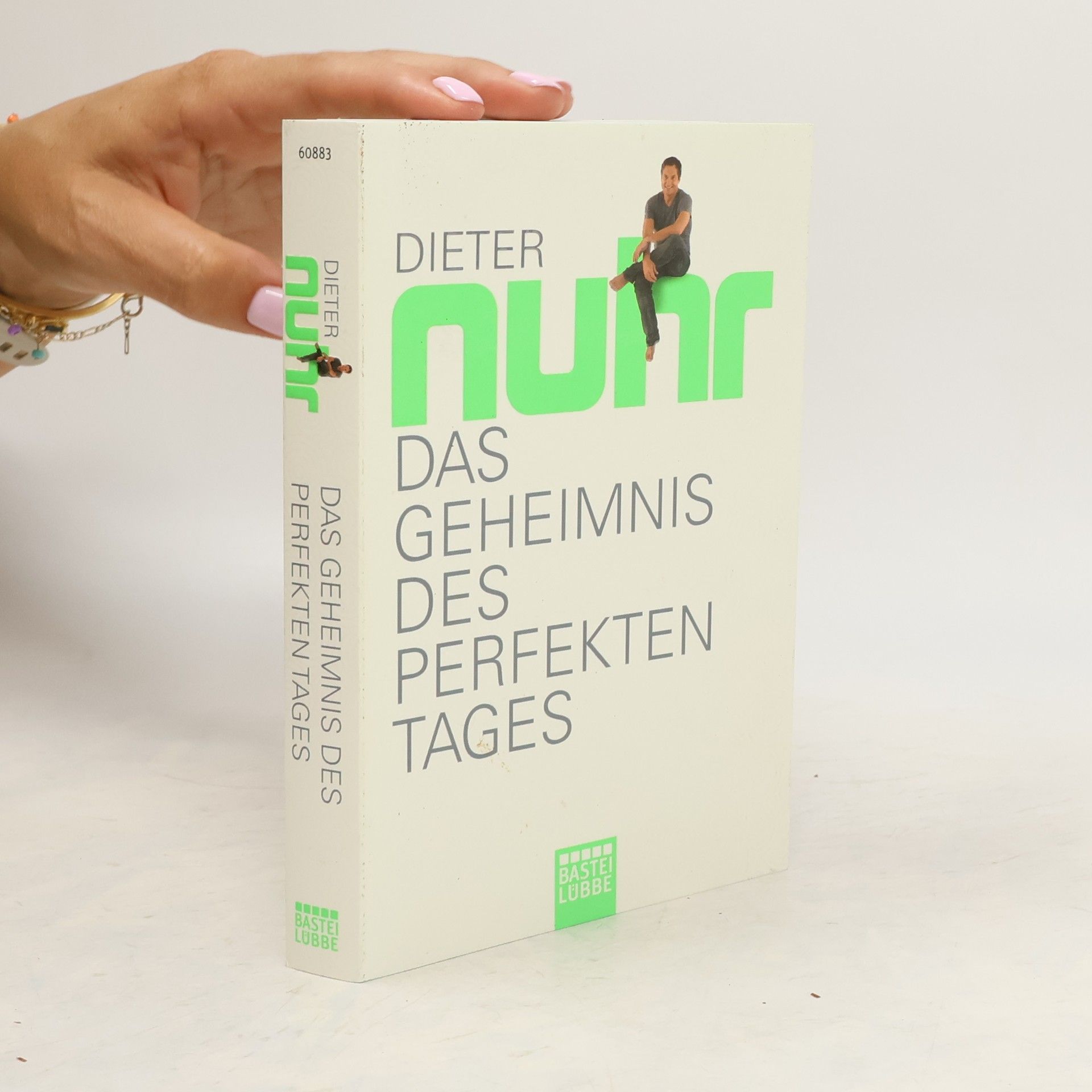 Dieter Nuhr Das Geheimnis des perfekten Tages