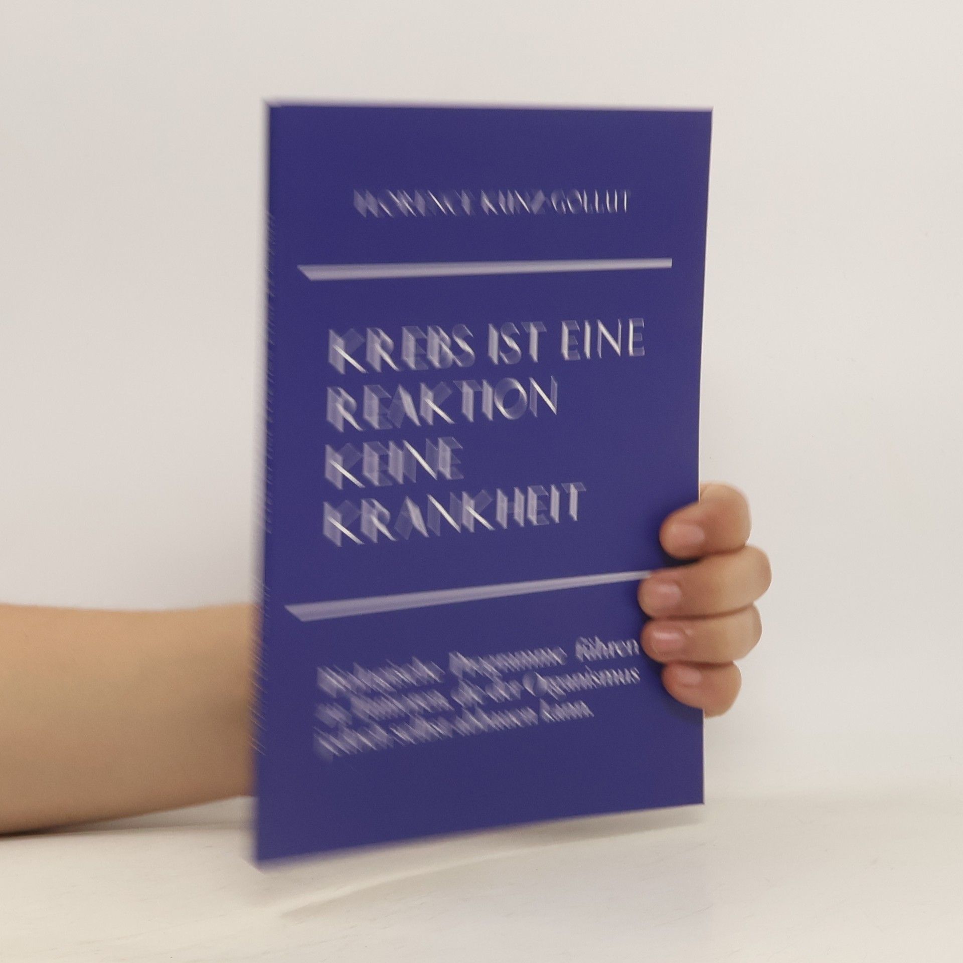 Florence Kunz Gollut Krebs ist eine Reaktion keine Krankheit