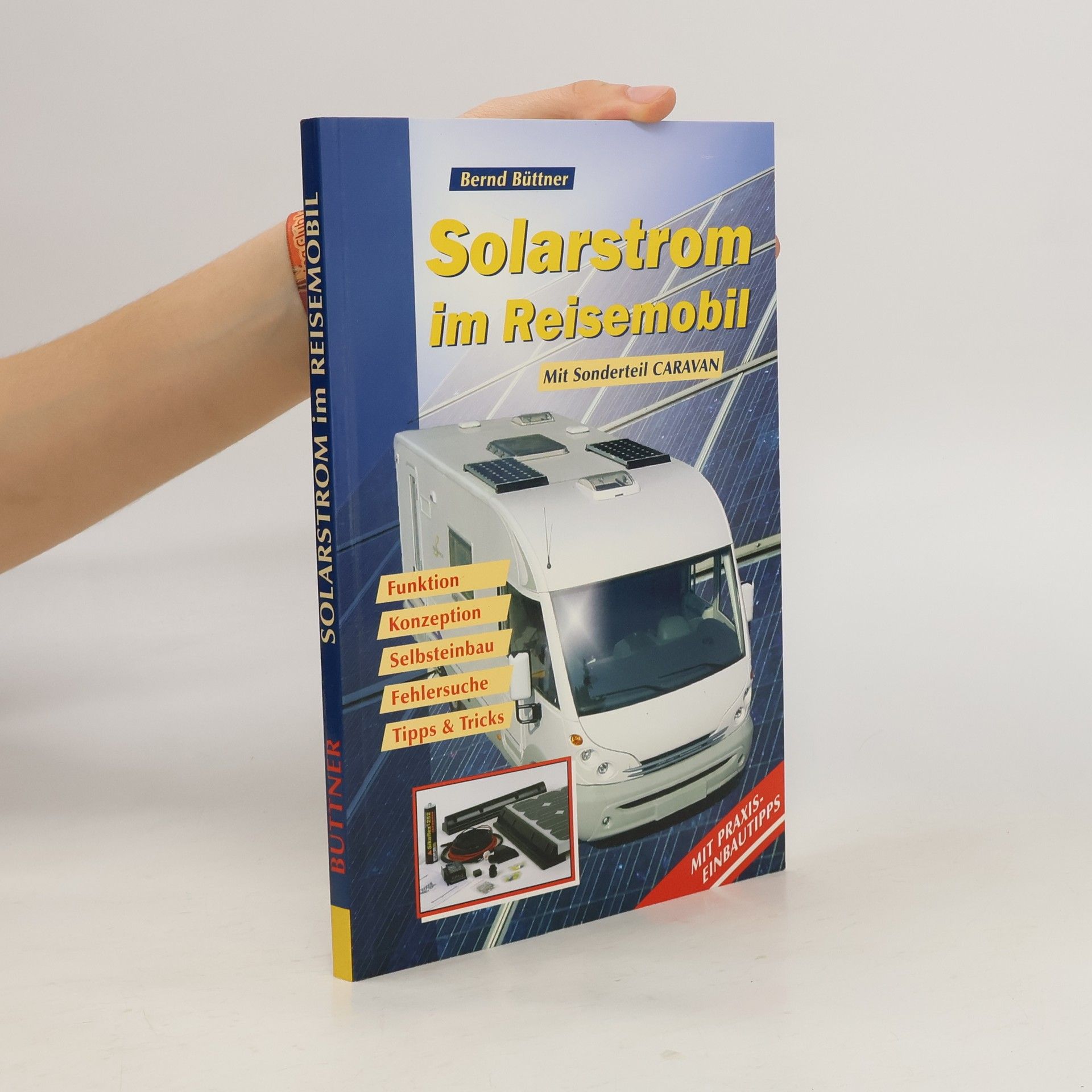 Bernd Büttner Solarstrom im Reisemobil