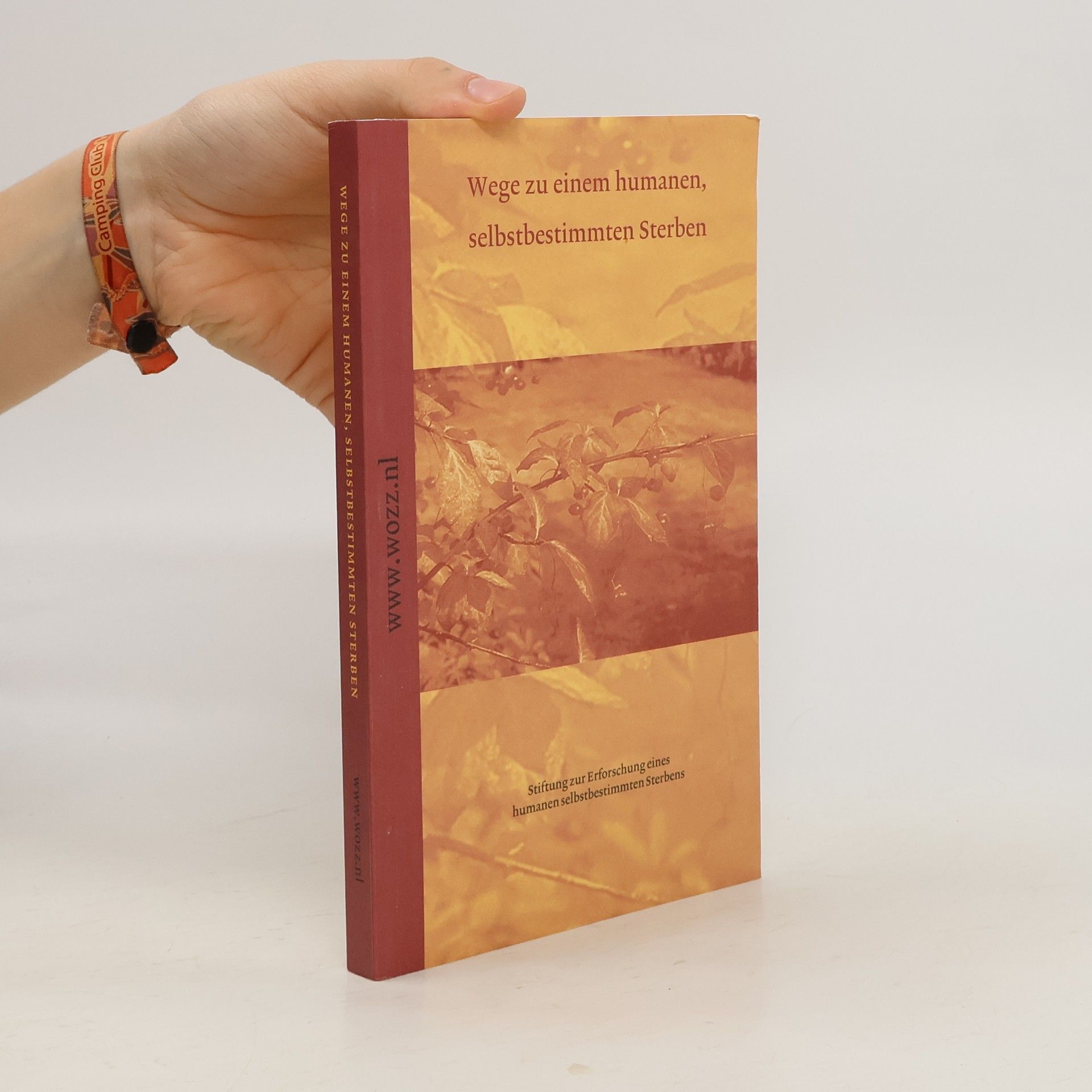 Wege zu einem humanen, selbstbestimmten Sterben