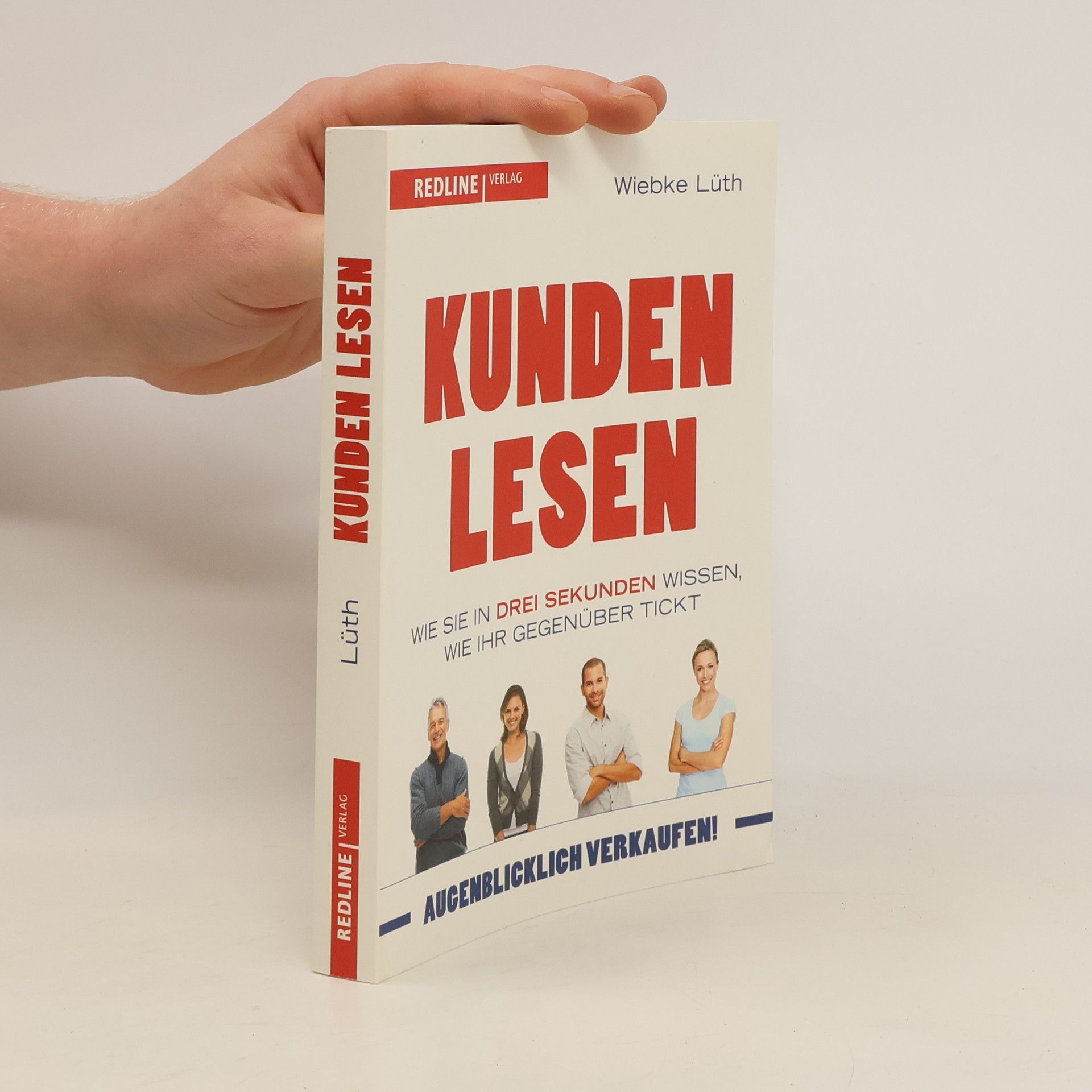 Wiebke Lüth Kunden lesen: Wie Sie in drei Sekunden wissen, wie Ihr Gegenüber tickt
