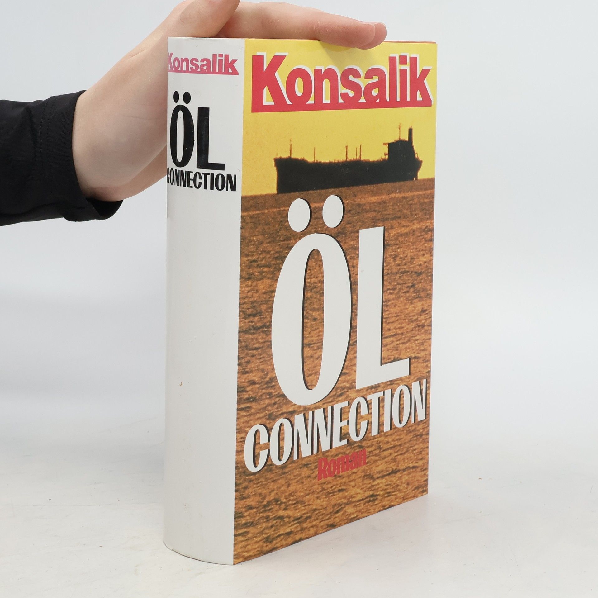 Heinz G. Konsalik Öl Connection