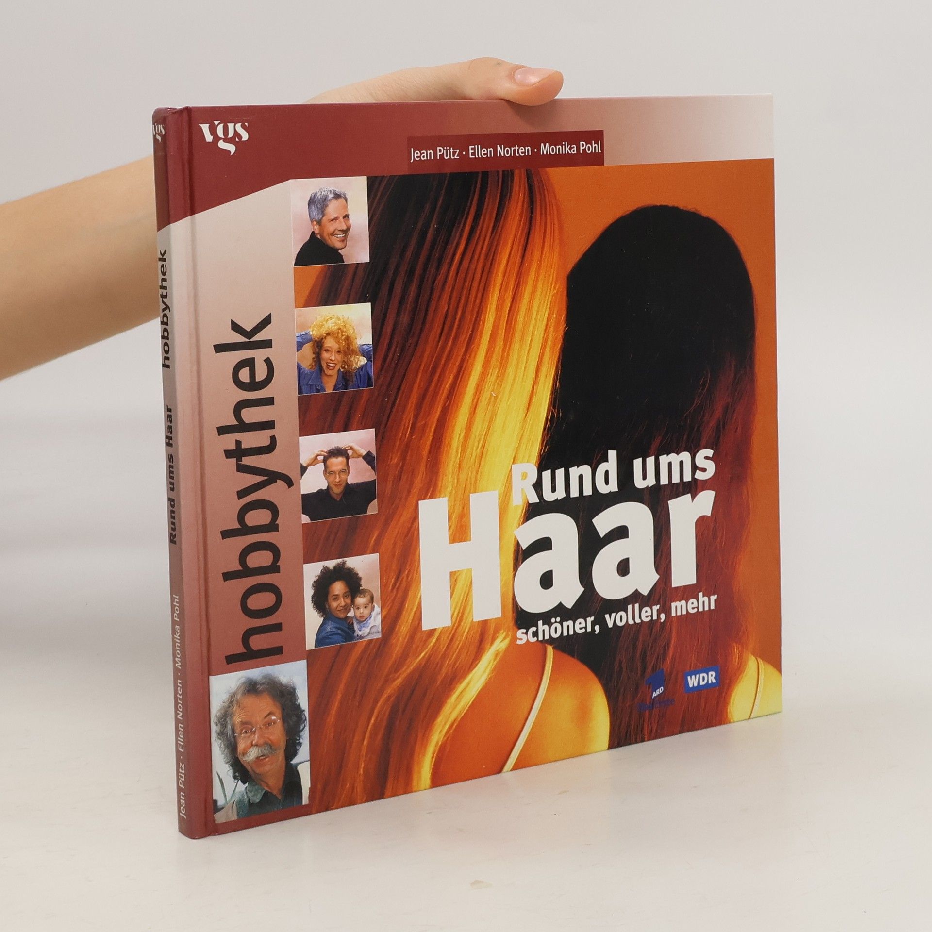 Jean Pütz Rund ums Haar