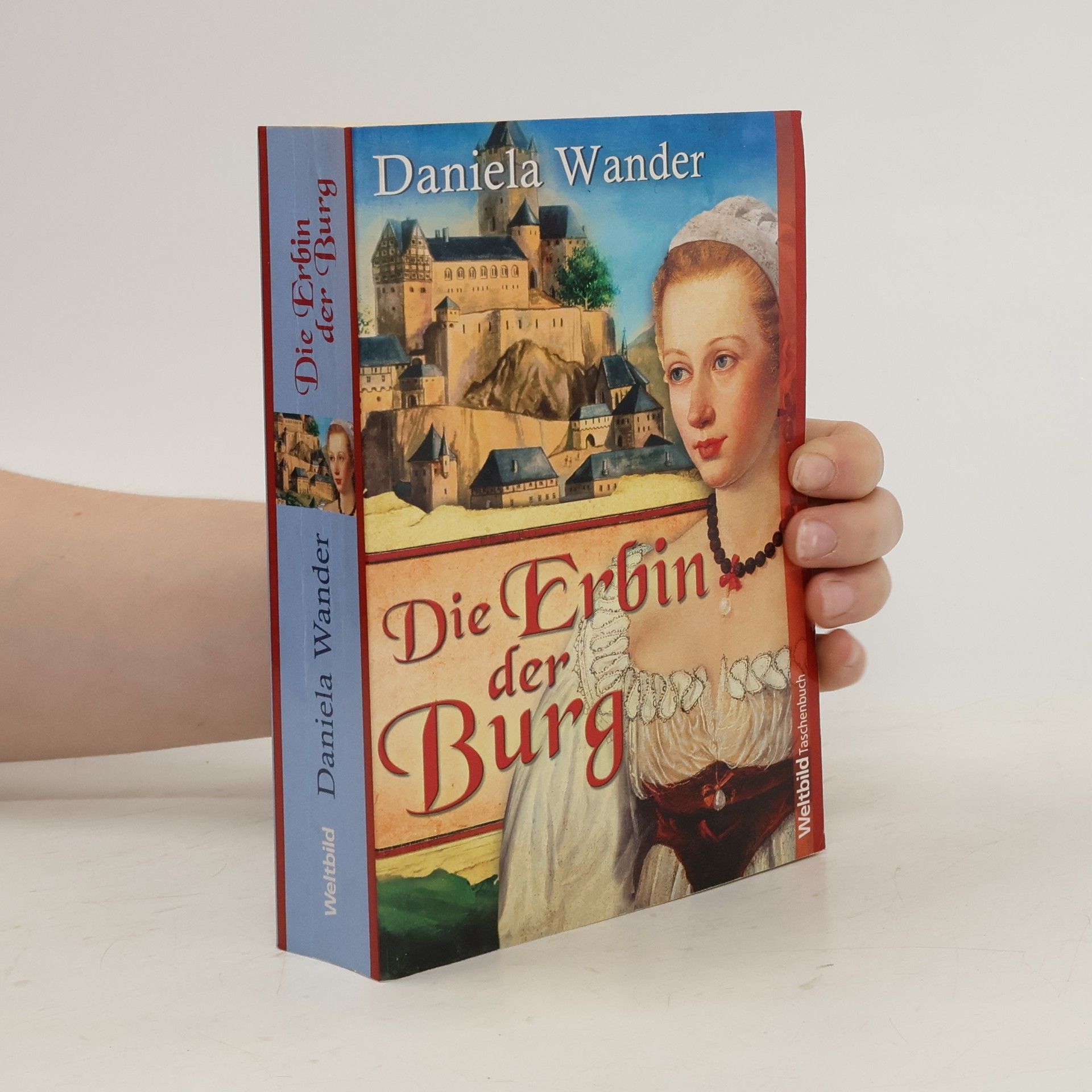 Daniela Wander Die Erbin der Burg