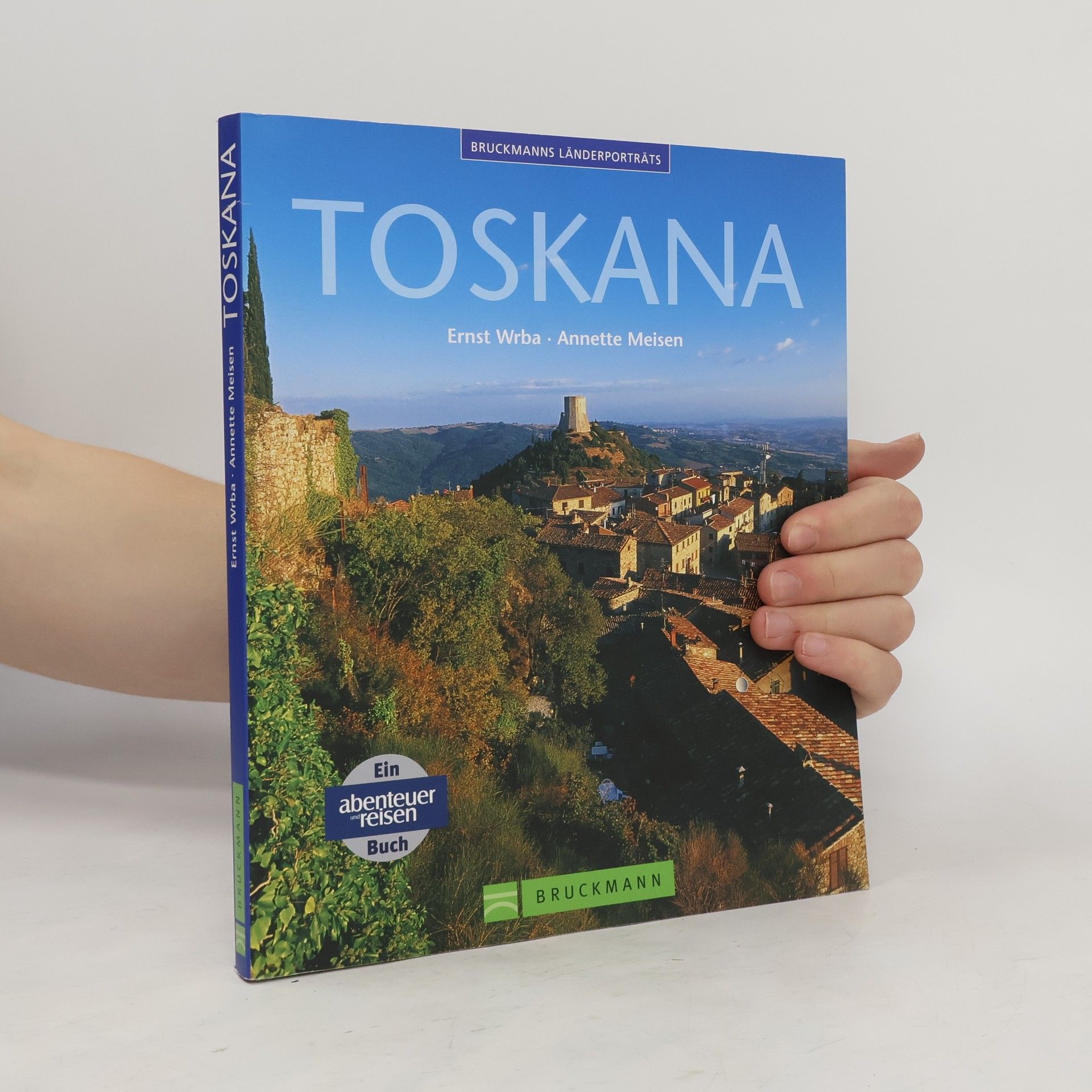 Ernst Wrba Toskana