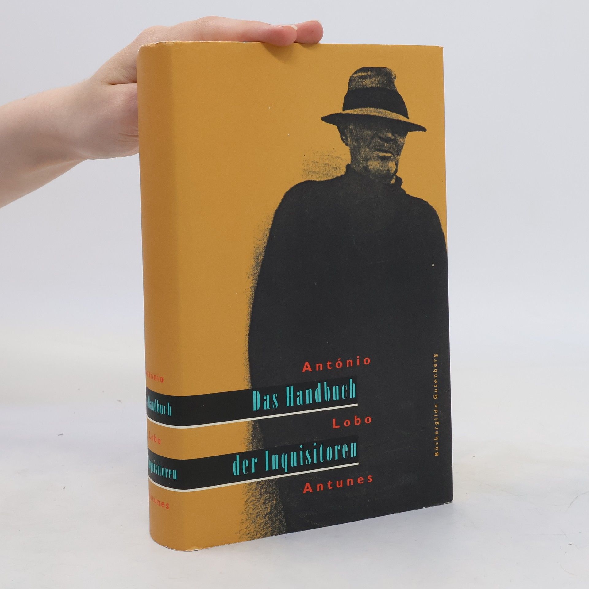 Antonio Lobo Antunes Das Handbuch der Inquisitoren