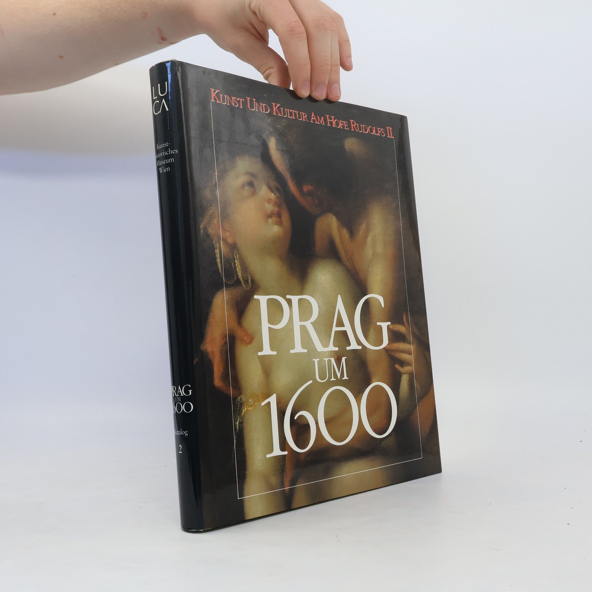 Autorenkollektiv Prag um 1600 II.