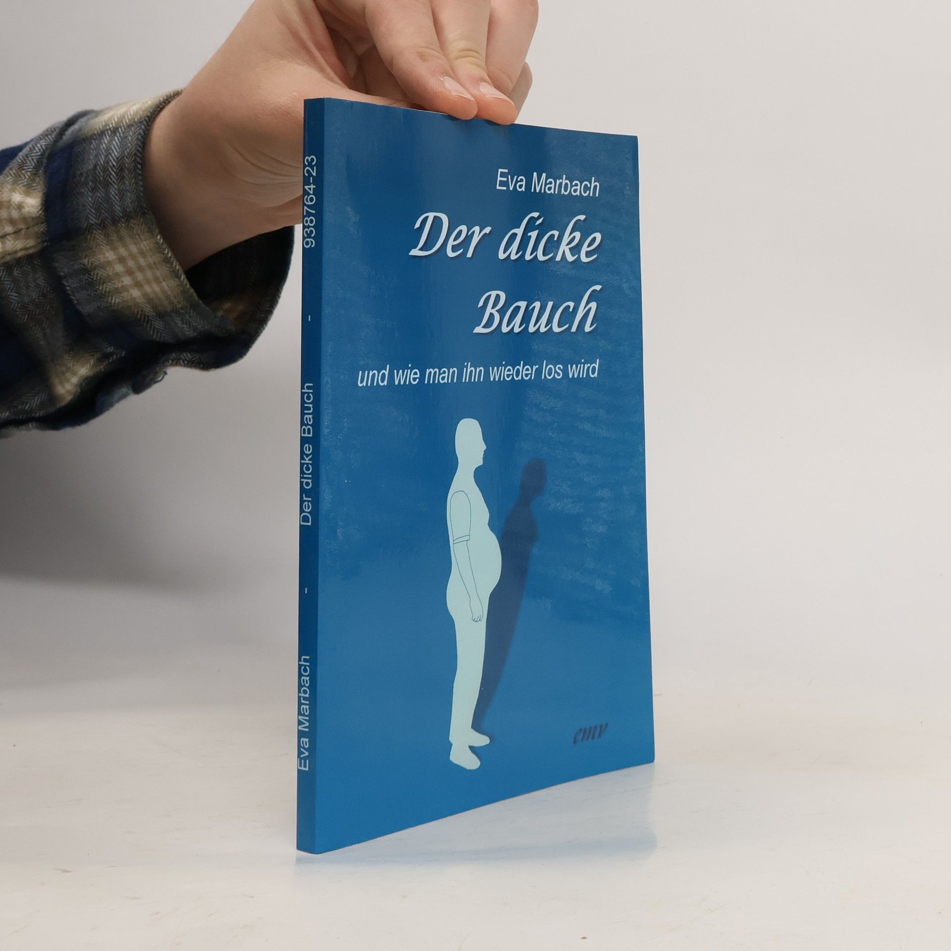 Eva Marbach Der dicke Bauch