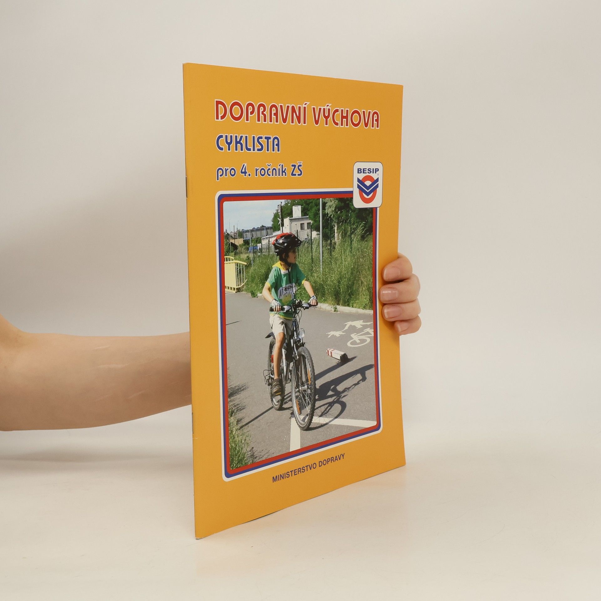 Lenka Frajerová Dopravní výchova: Cyklista pro 4. ročník ZŠ