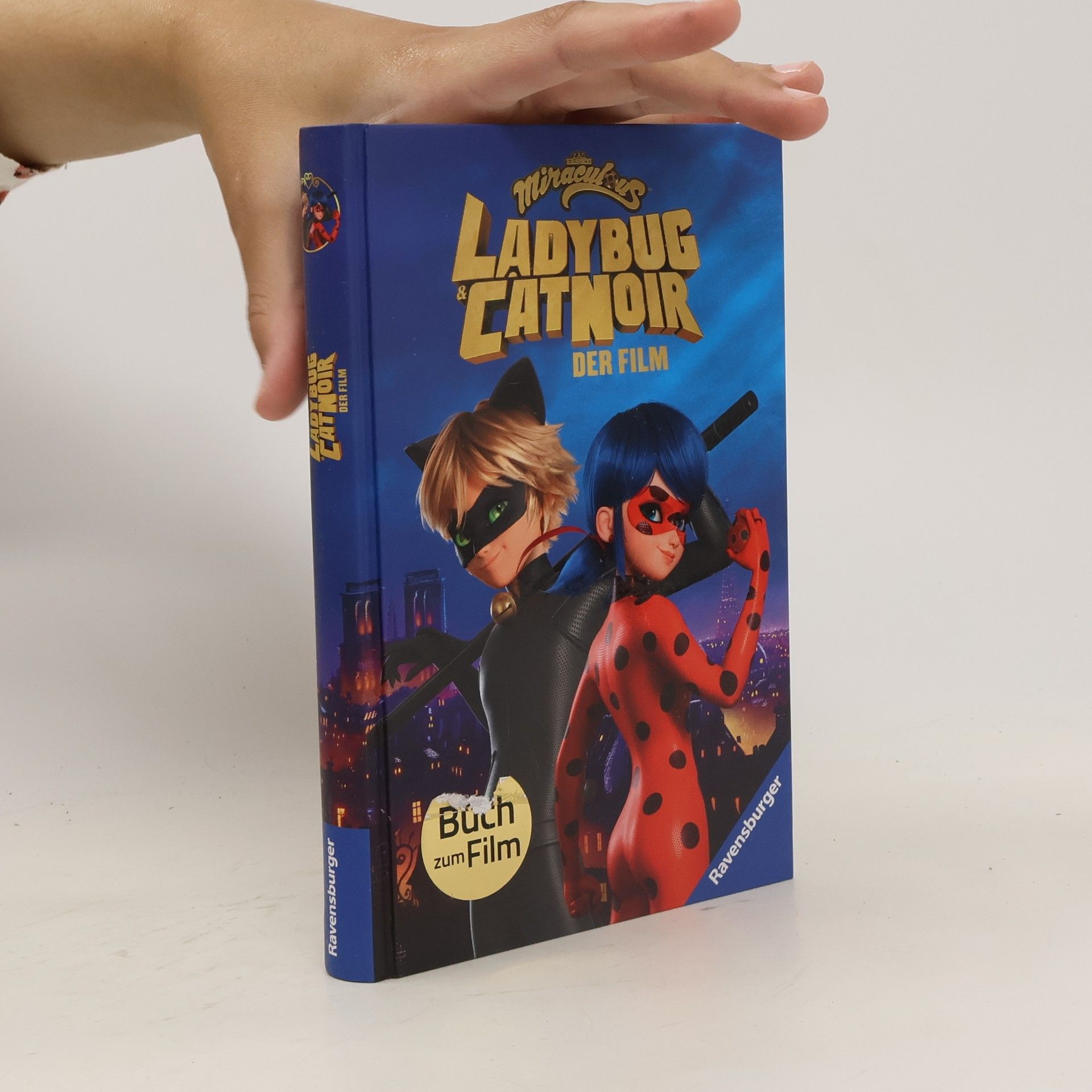 Tina Bungeroth Miraculous: Ladybug und Cat Noir - Das Buch zum Film