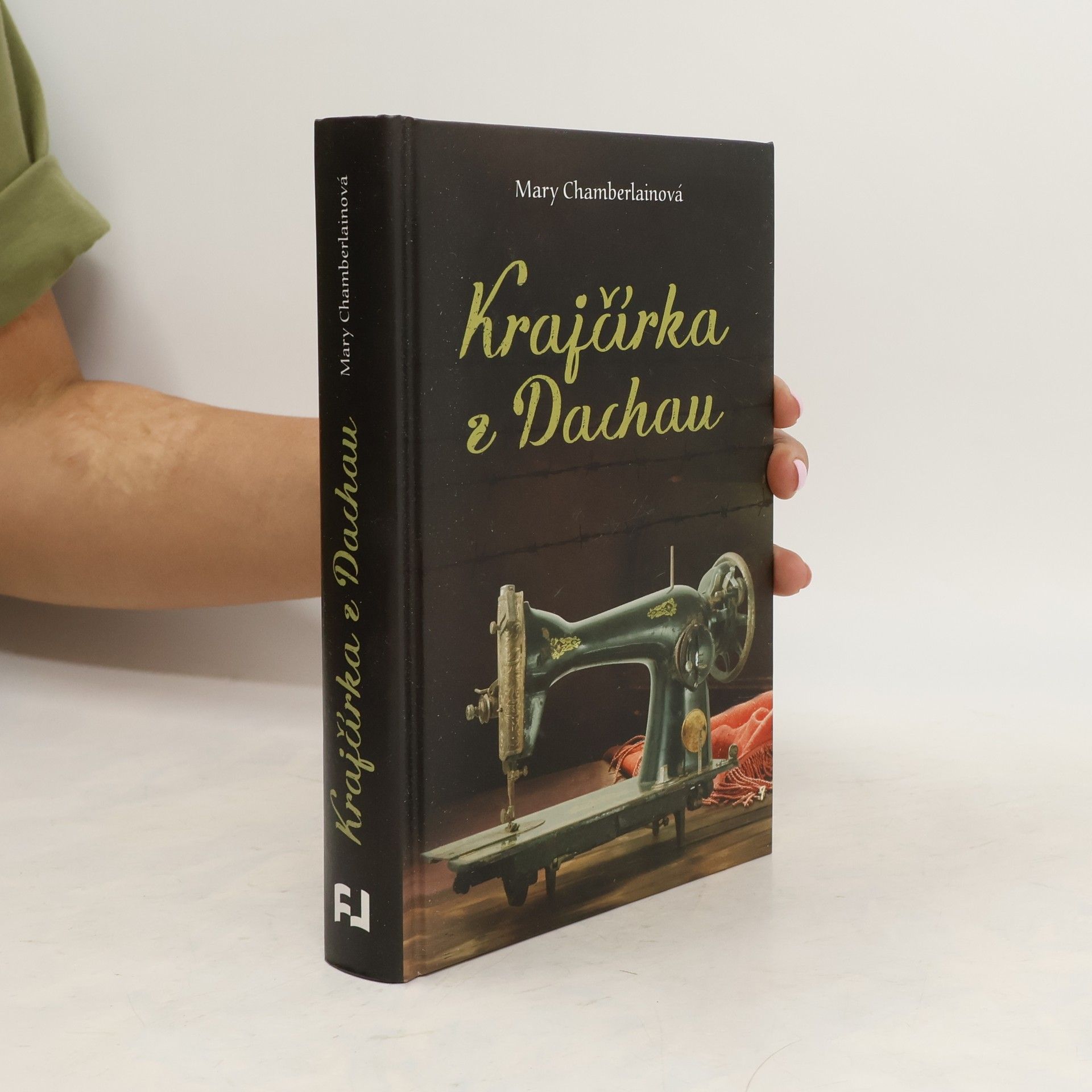 Mary Chamberlain Krajčírka z Dachau