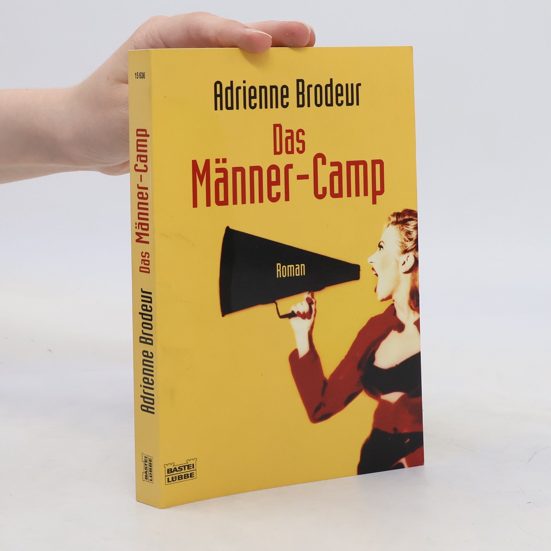 Adrienne Brodeur Das Männer-Camp