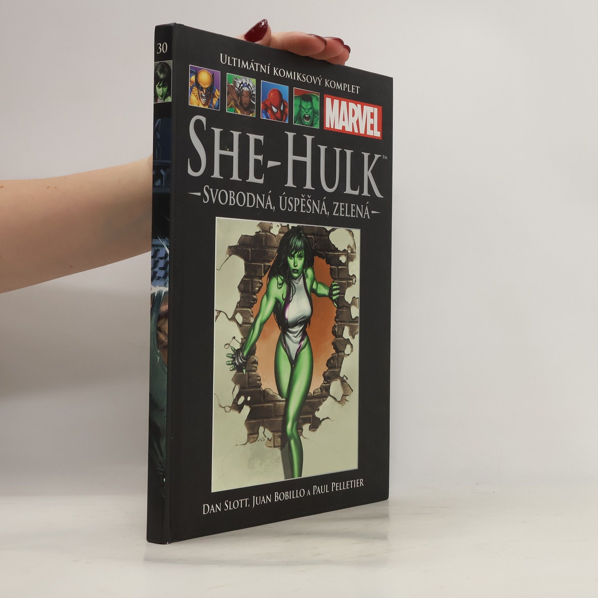 Dan Slott She-Hulk. Svobodná, úspěšná, zelená
