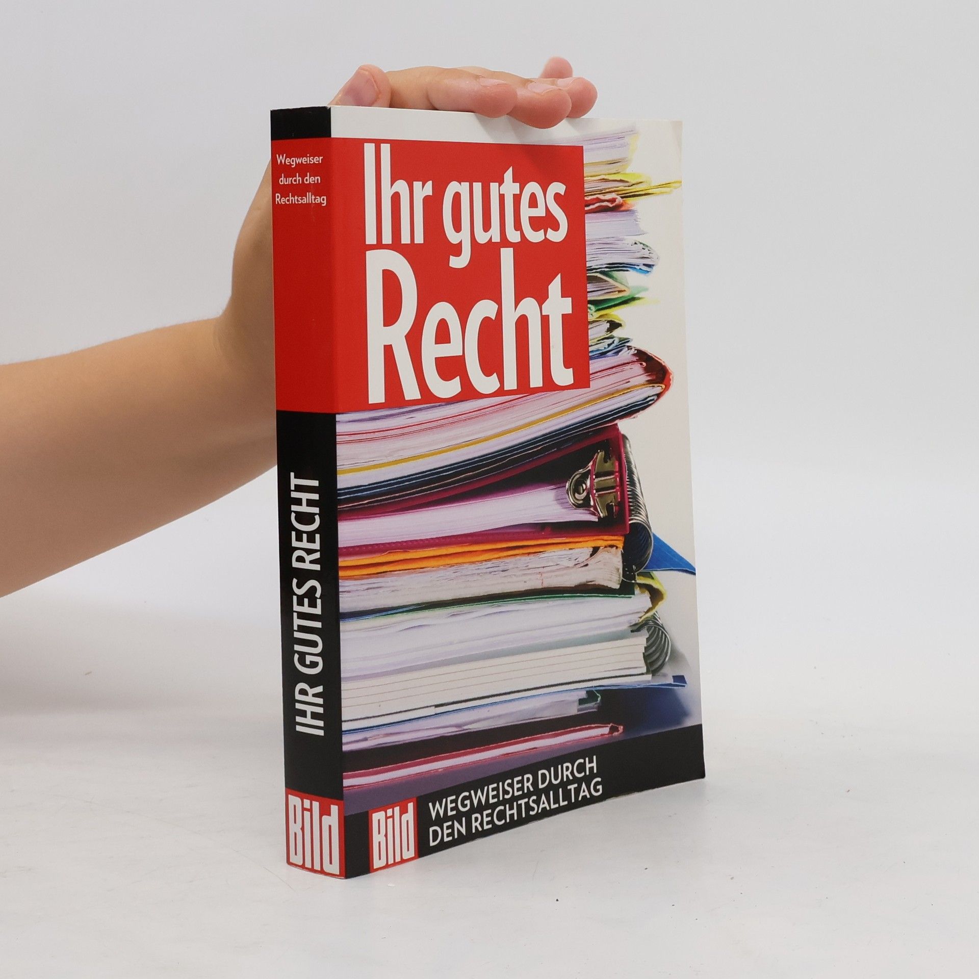 Kolektiv autorů Ihr gutes Recht